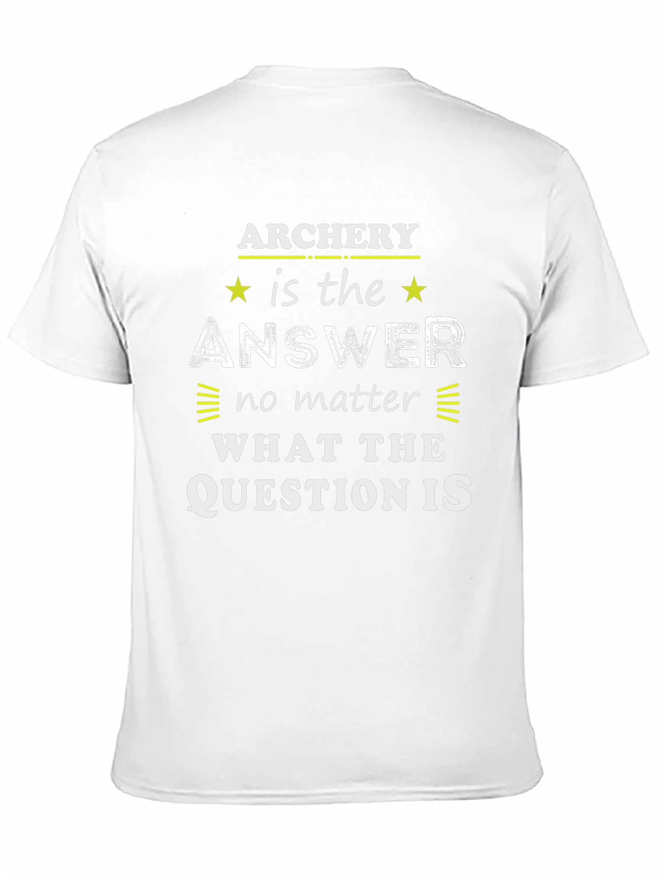 Archery is the Answer T-Shirt