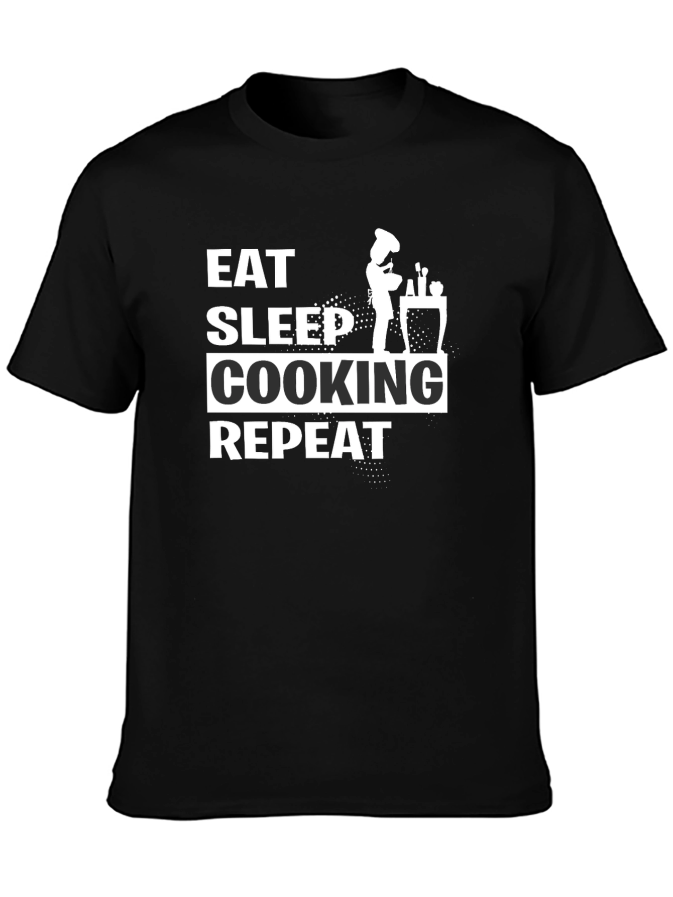Eat Sleep Cooking Repeat Black T-Shirt