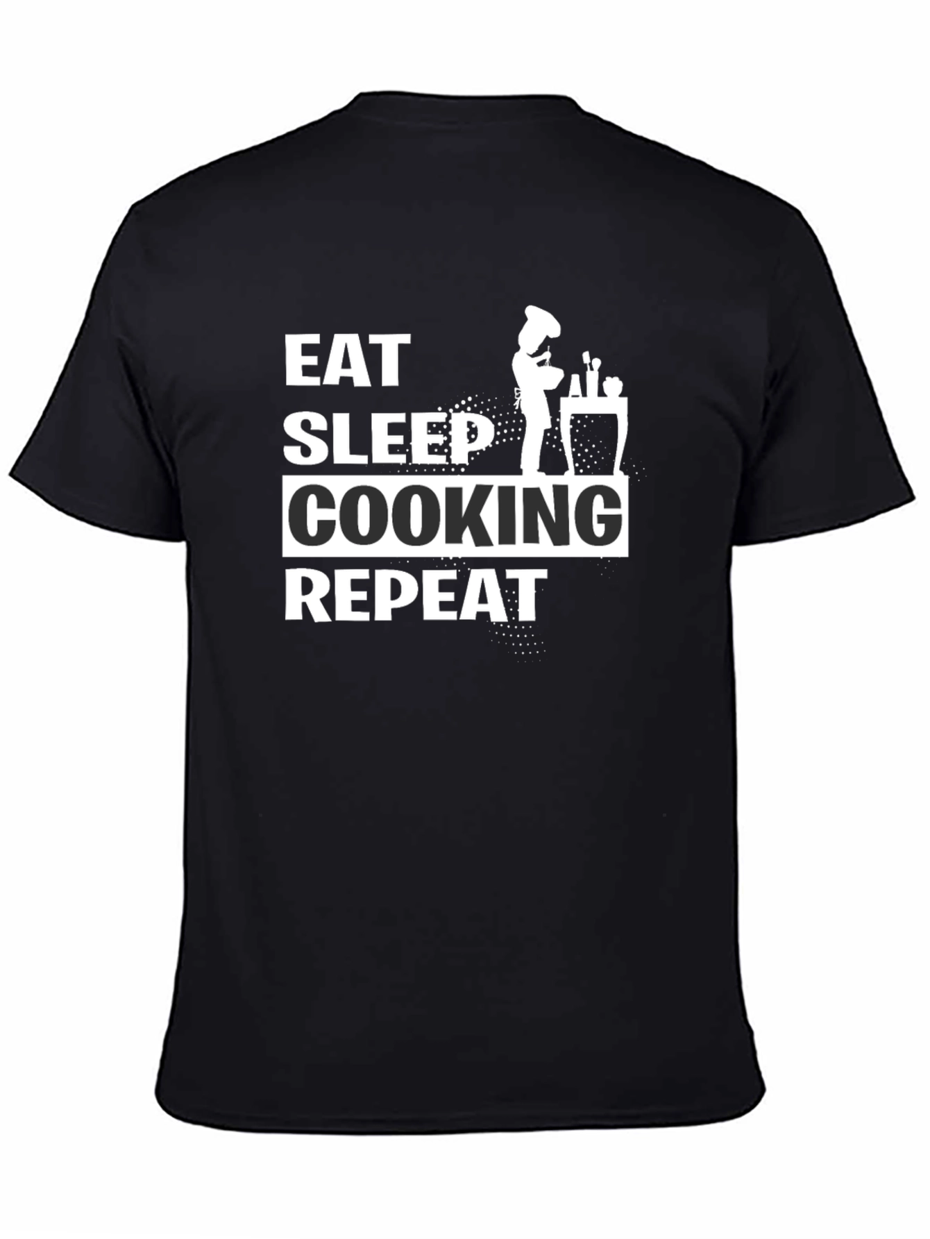 Eat Sleep Cooking Repeat Black T-Shirt