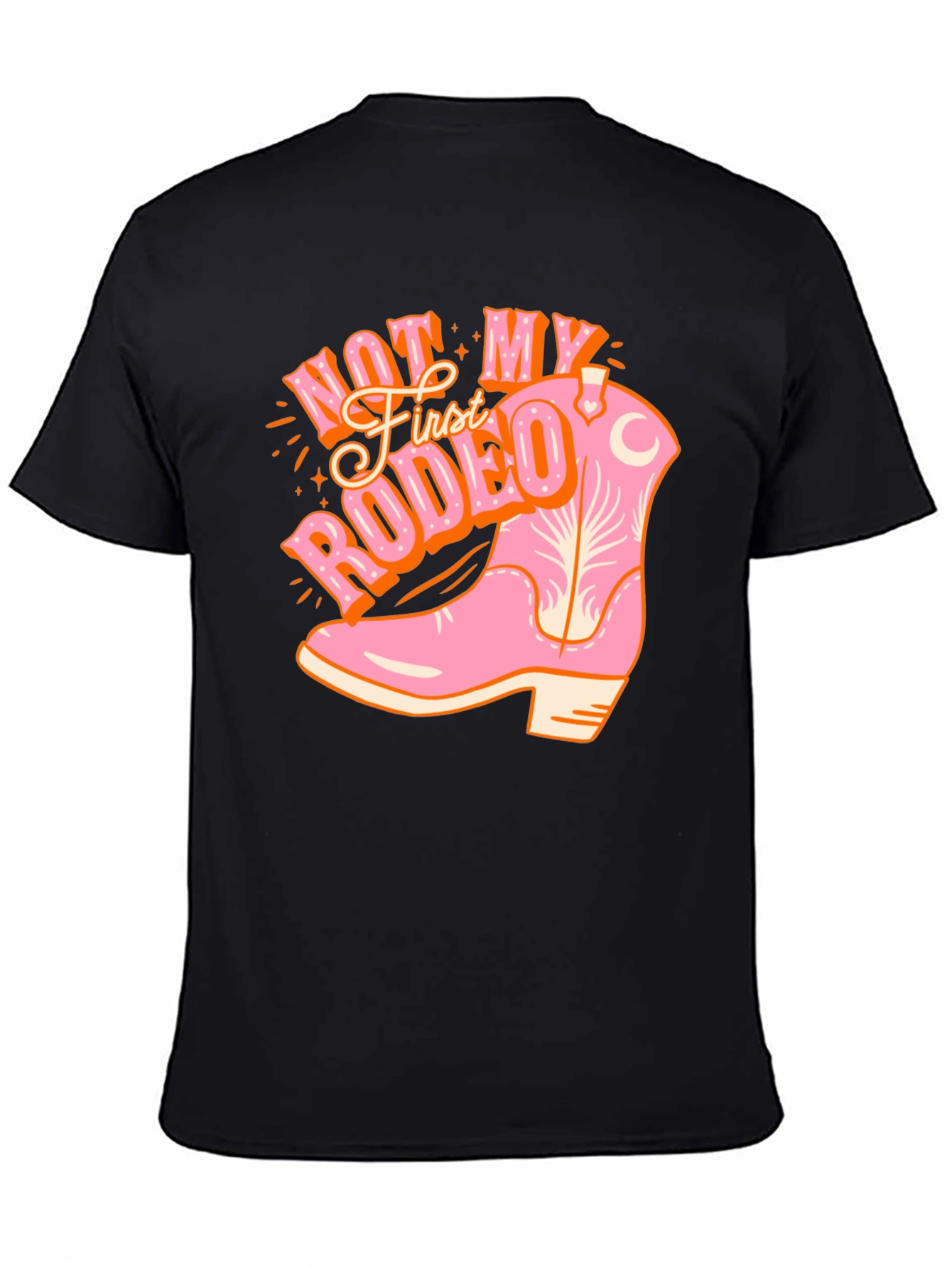 Not My First Rodeo Cowboy Boot Tee