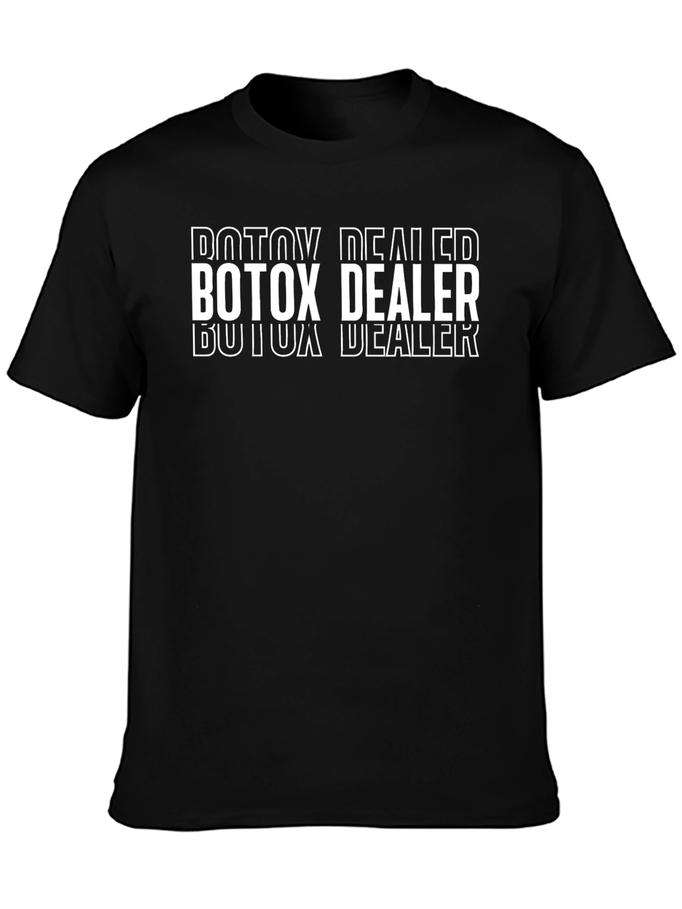 Botox Dealer Graphic T-Shirt - Aesthetic Humor Tee