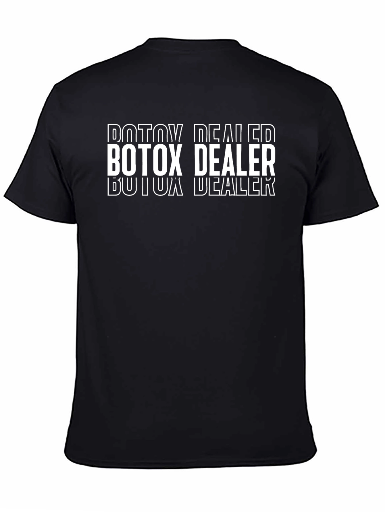 Botox Dealer Graphic T-Shirt - Aesthetic Humor Tee