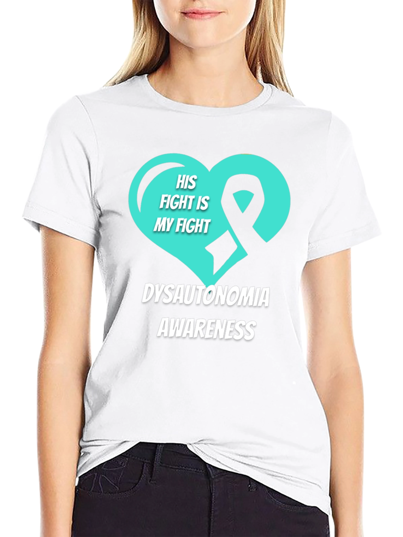 Dysautonomia Awareness T-Shirt - His Fight Is My Fight