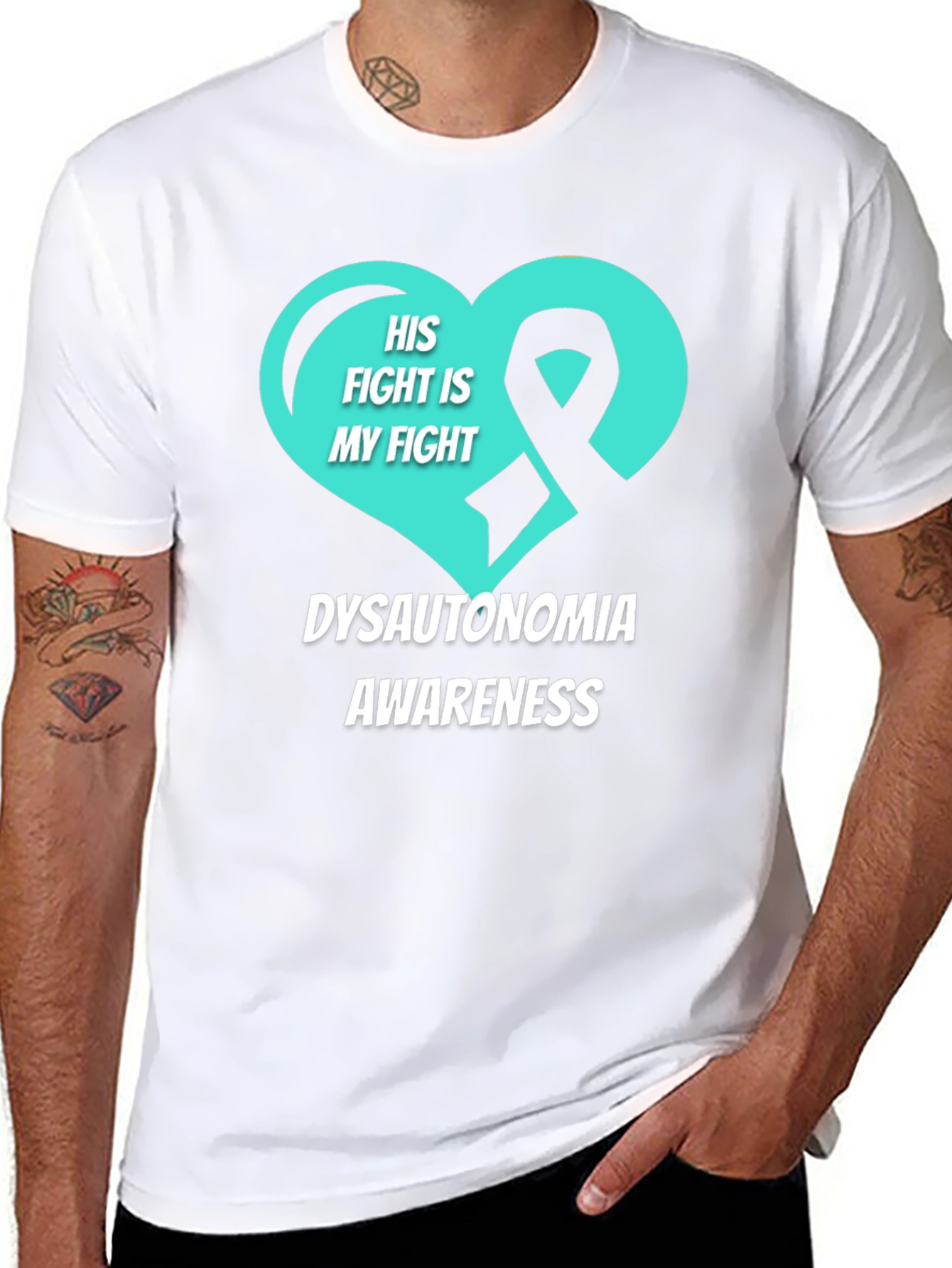 Dysautonomia Awareness T-Shirt - His Fight Is My Fight
