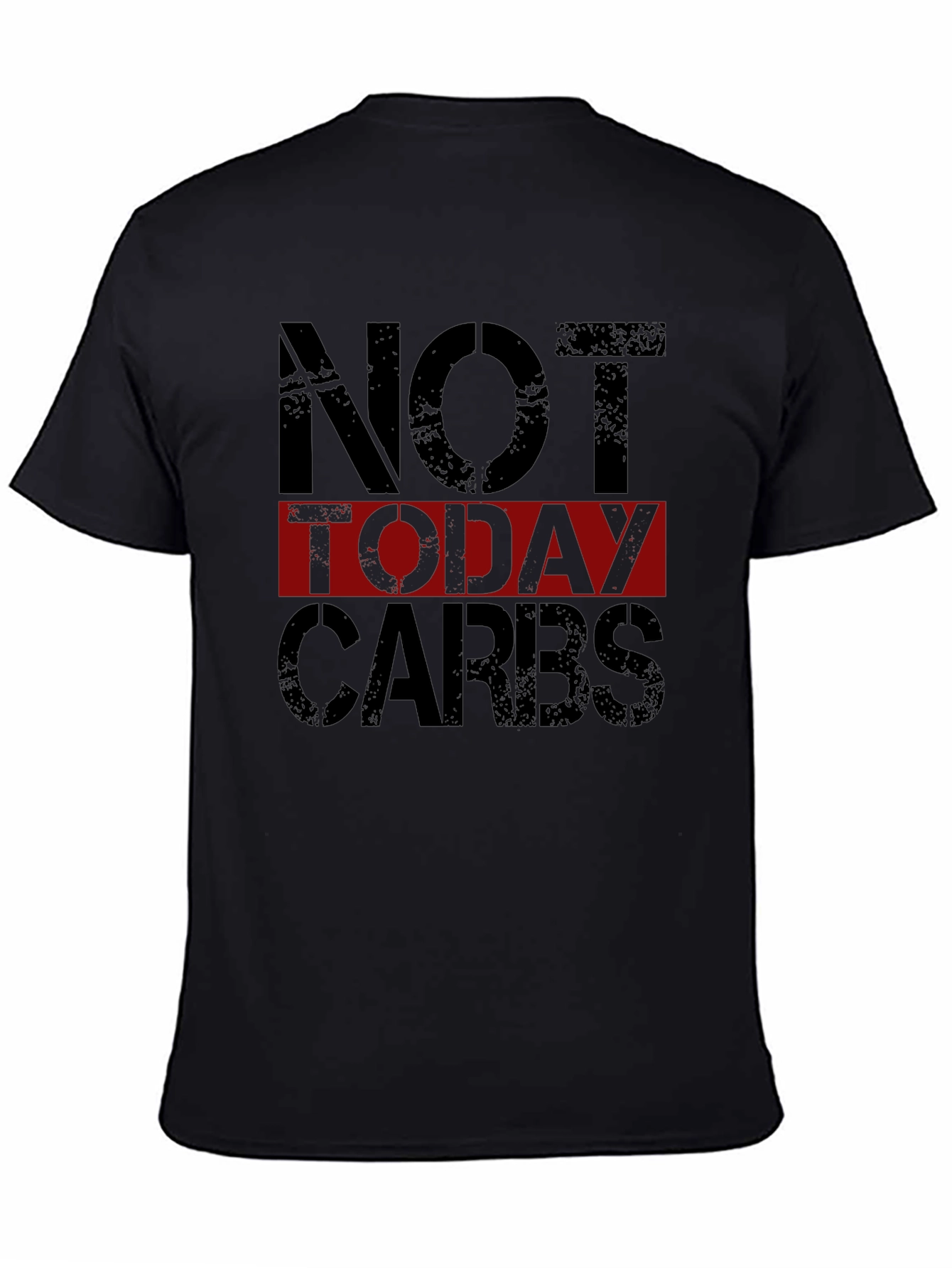 Not Today Carbs - Mens Graphic T-Shirt