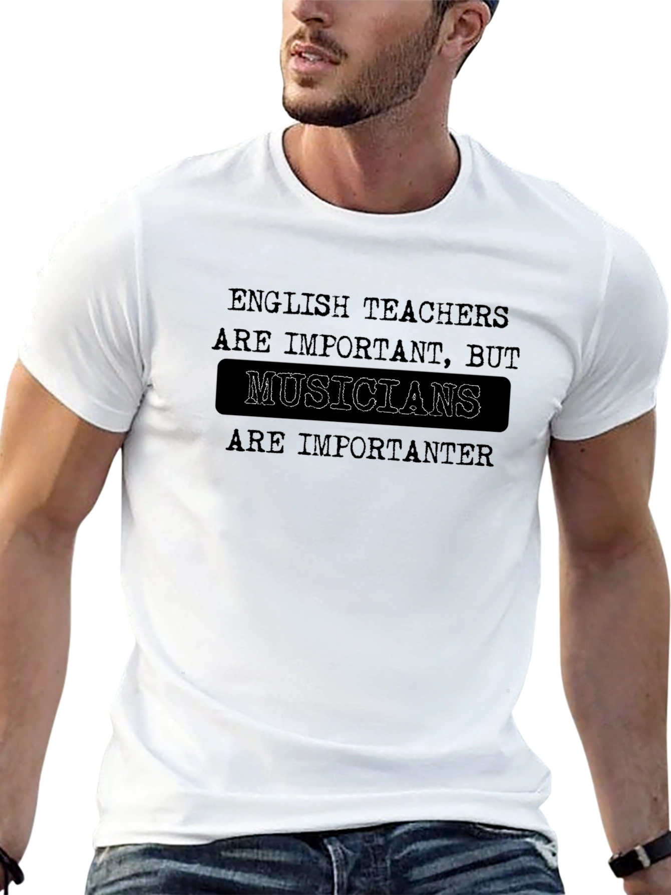 Musicians are importanter T-Shirt