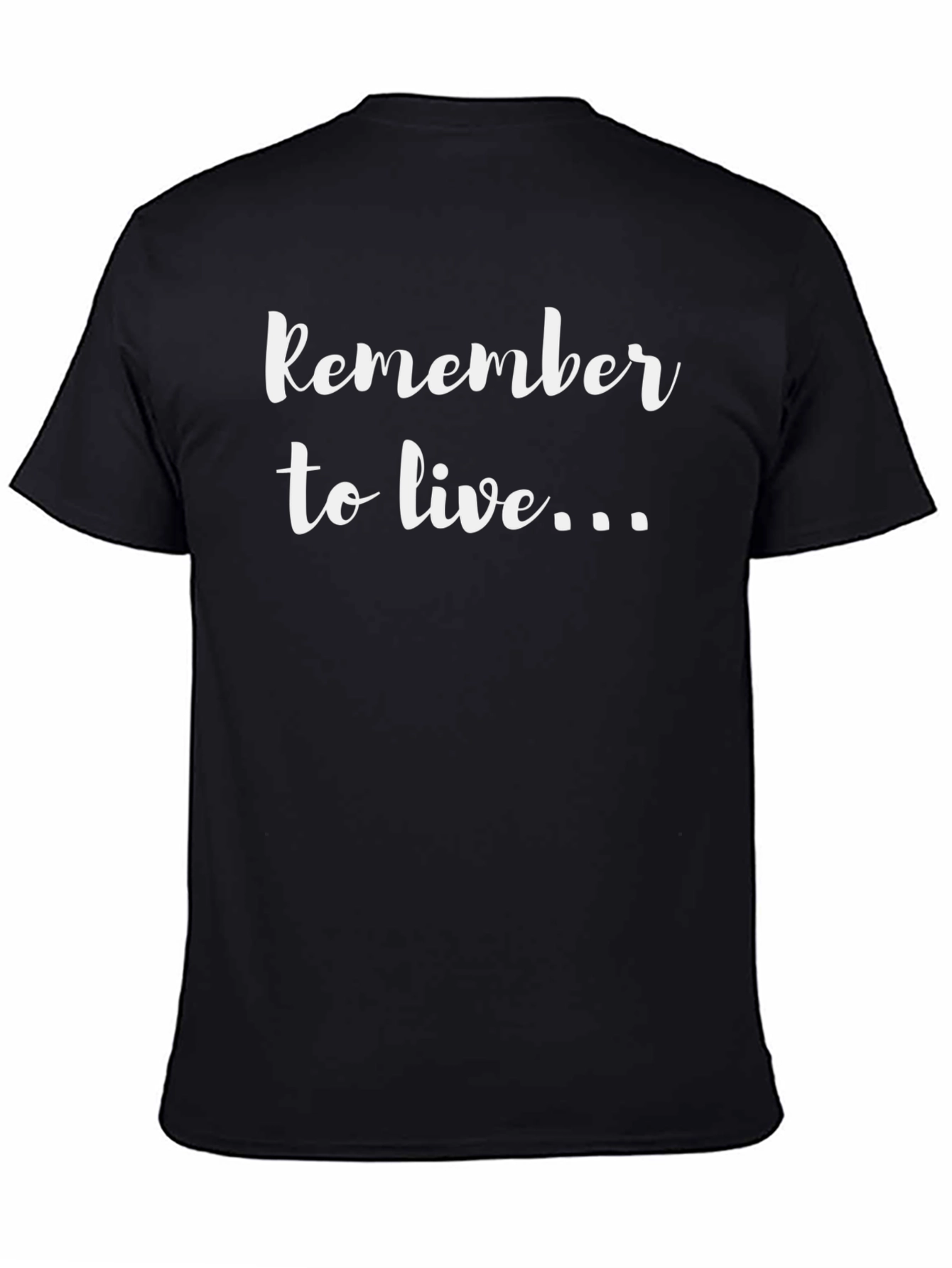 Remember to Live Black Graphic Tee