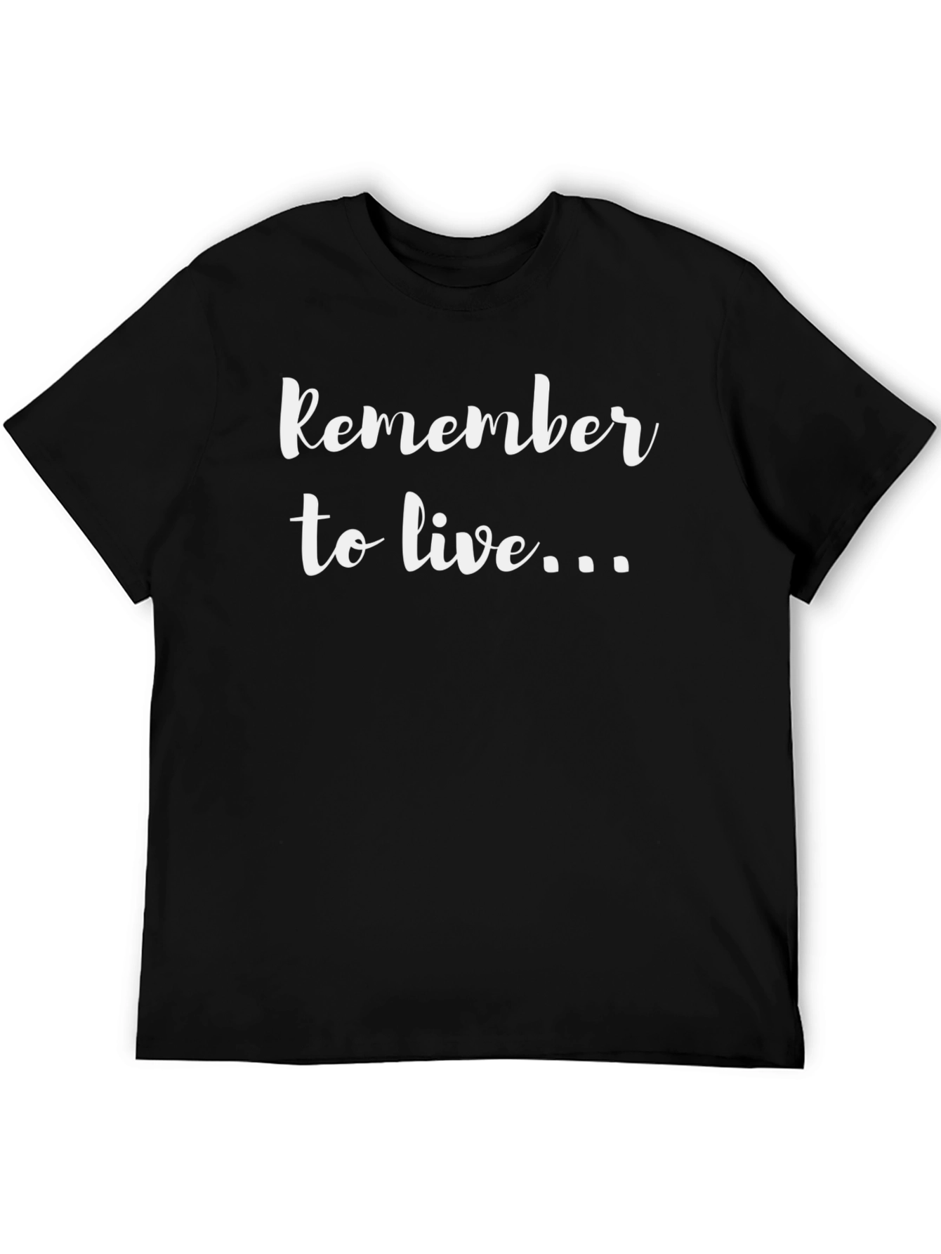 Remember to Live Black Graphic Tee