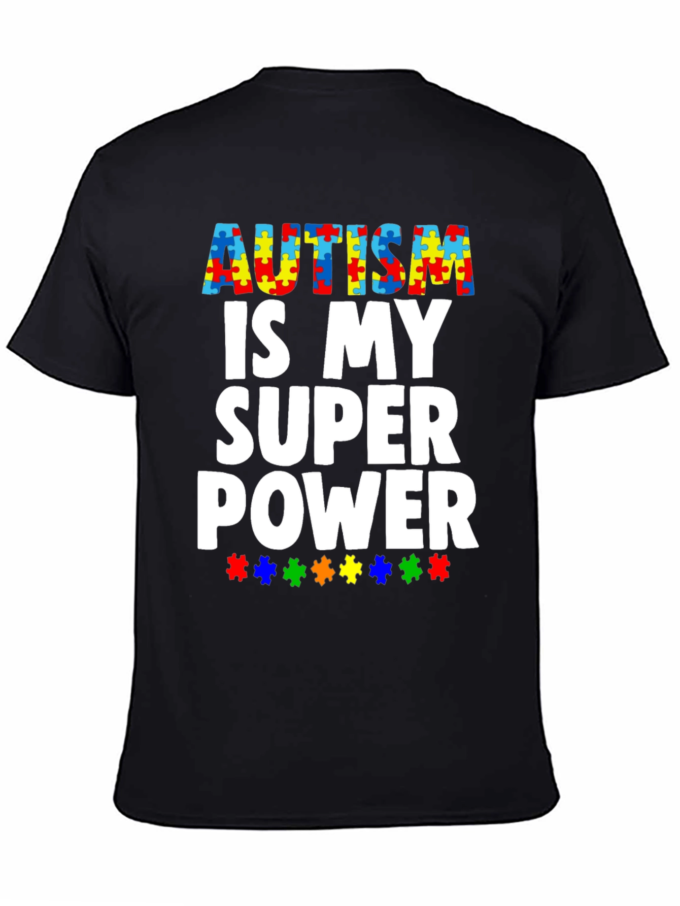 Autism Awareness Tee: My Super Power T-Shirt