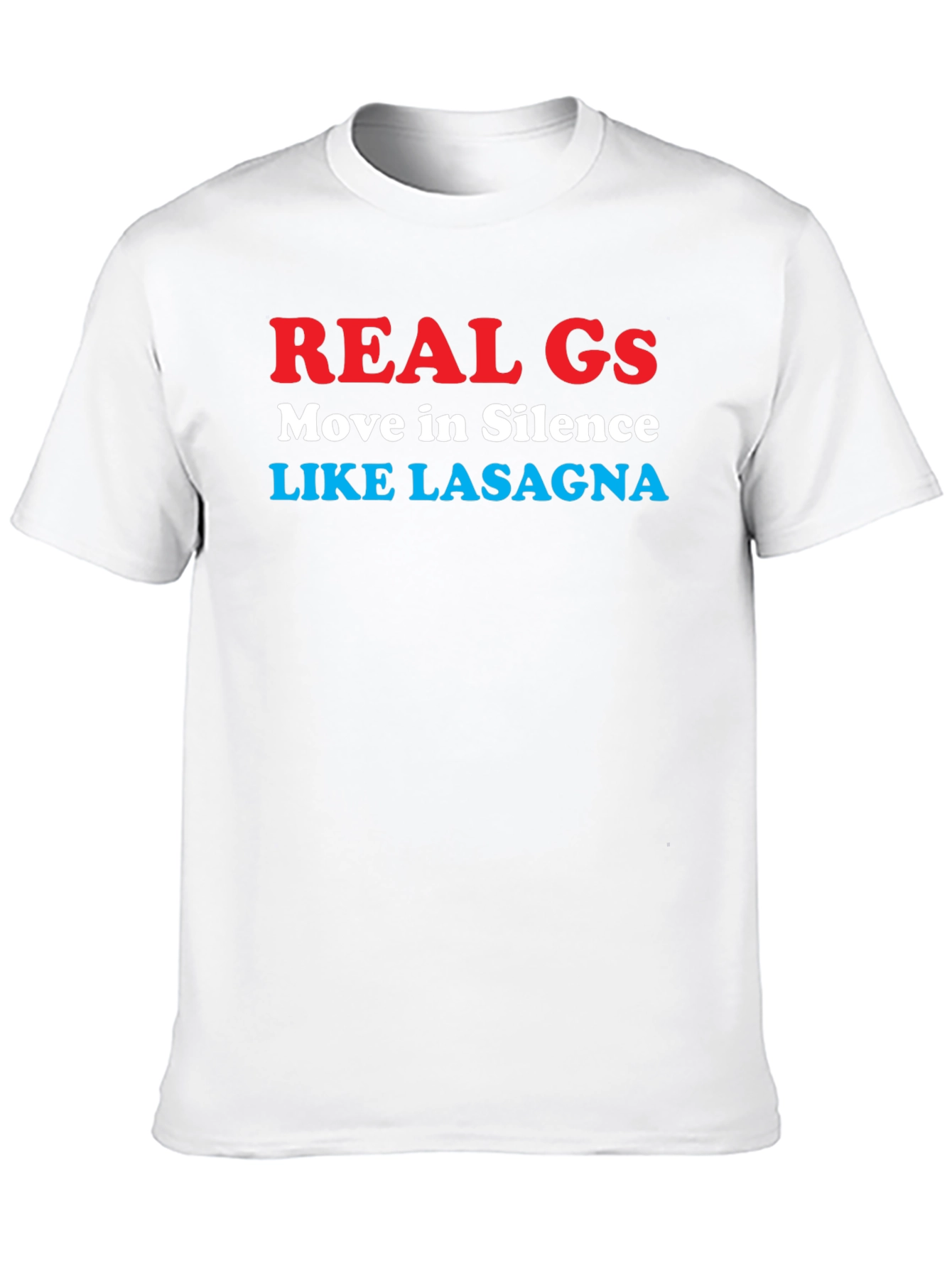 Real Gs Lasagna Graphic T-Shirt - Humor Tee
