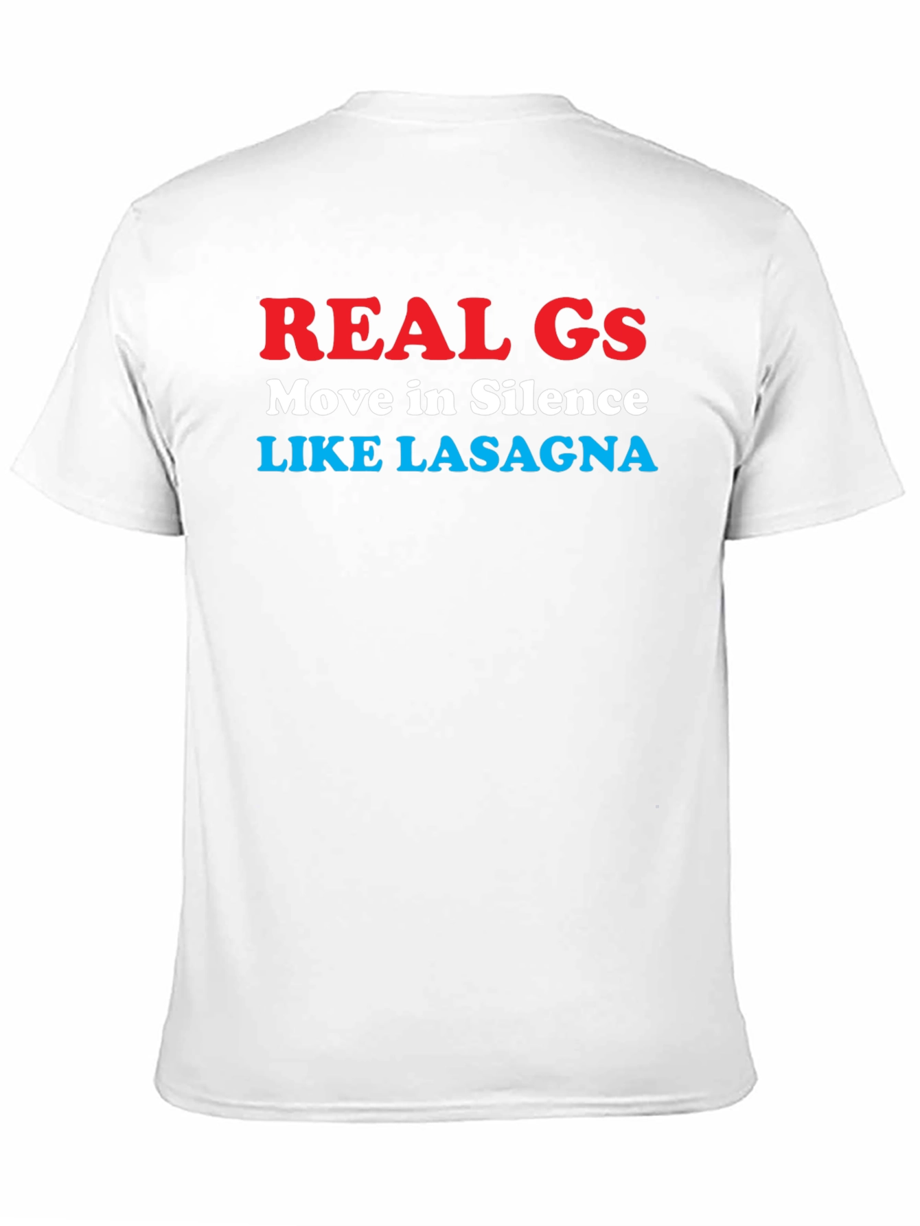Real Gs Lasagna Graphic T-Shirt - Humor Tee