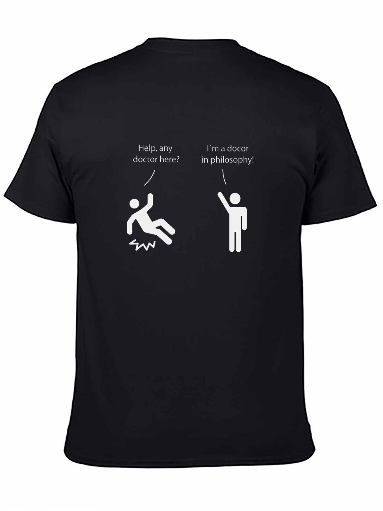 Funny Doctor of Philosophy Graphic T-Shirt