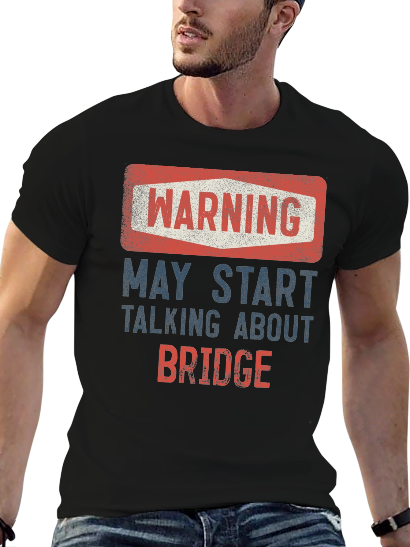 Warning May Start Talking About Bridge T-Shirt