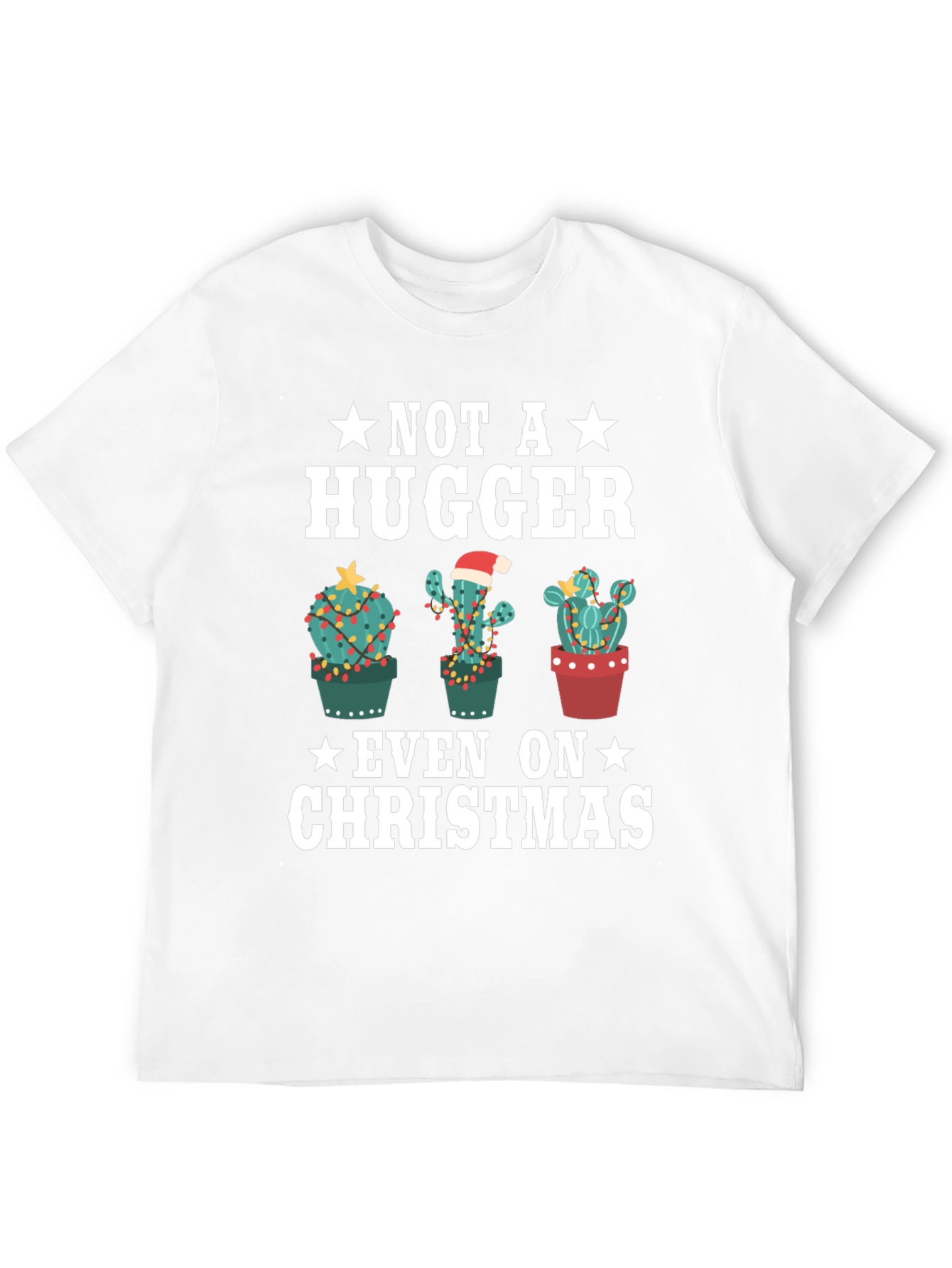 Not a Hugger Christmas Cactus T-Shirt