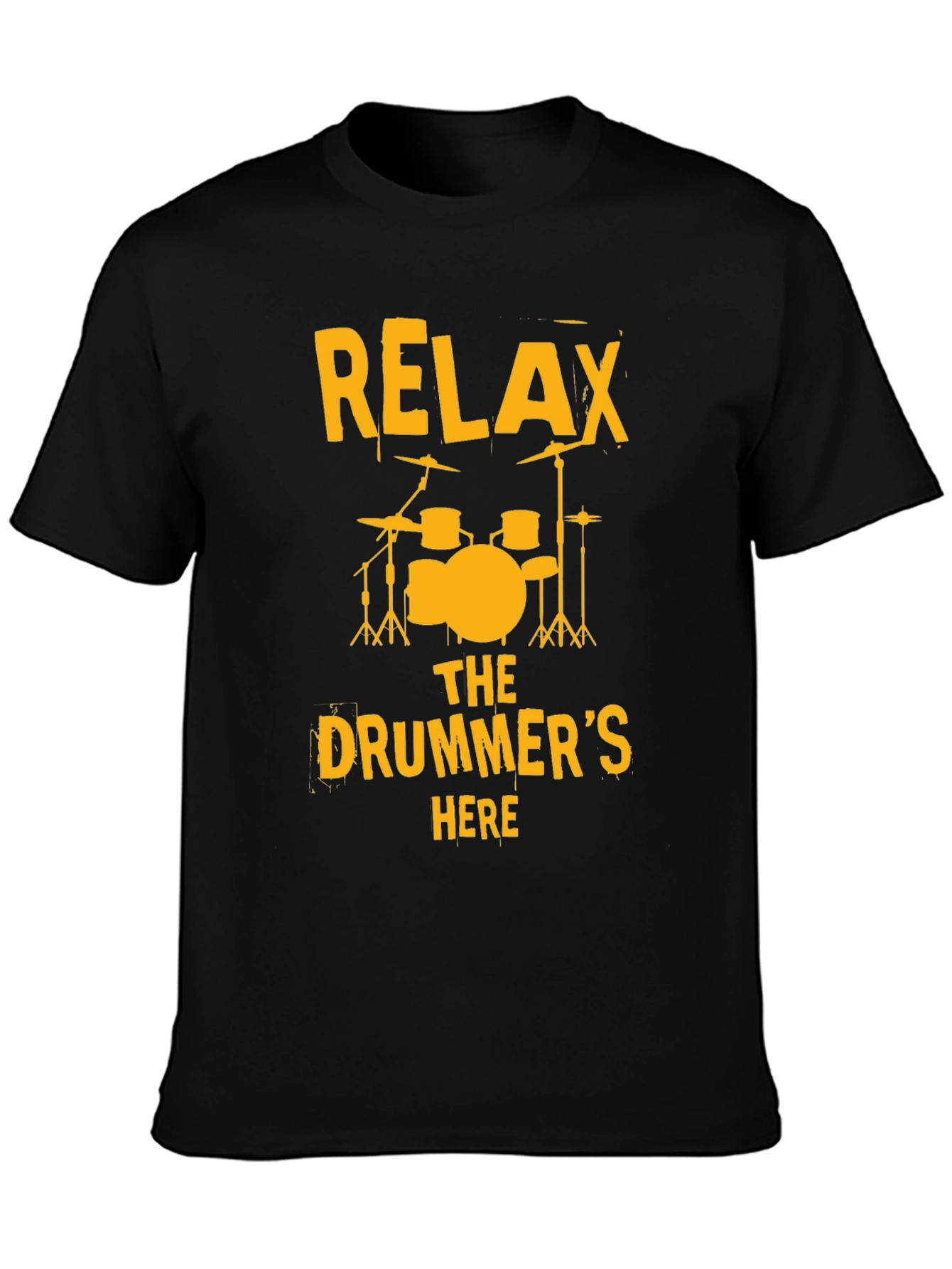 Relax The Drummers Here T-Shirt