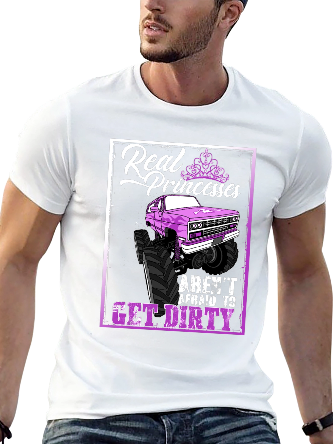 Real Princesses Get Dirty T-Shirt Monster Truck