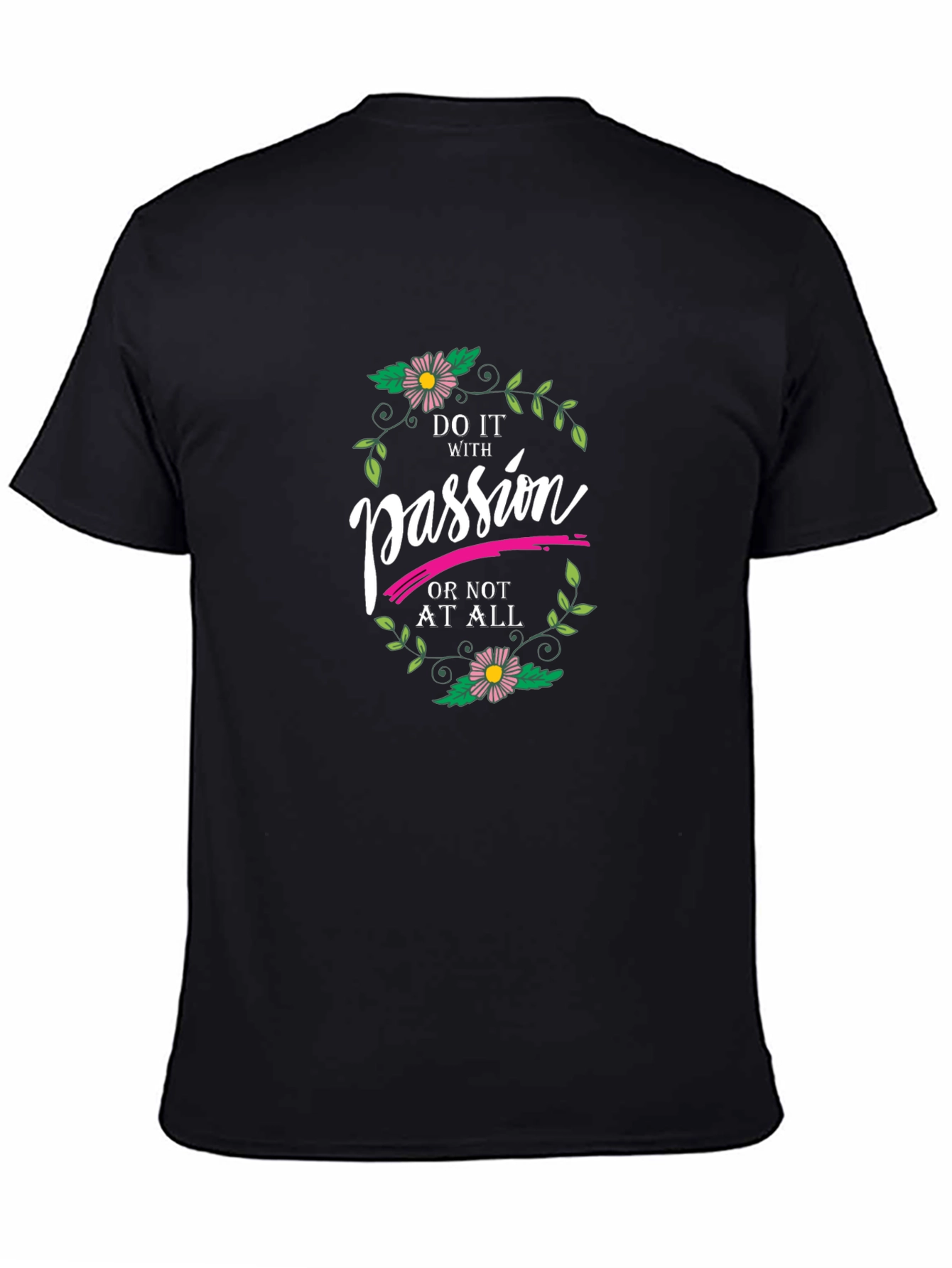 Do it With Passion T-Shirt