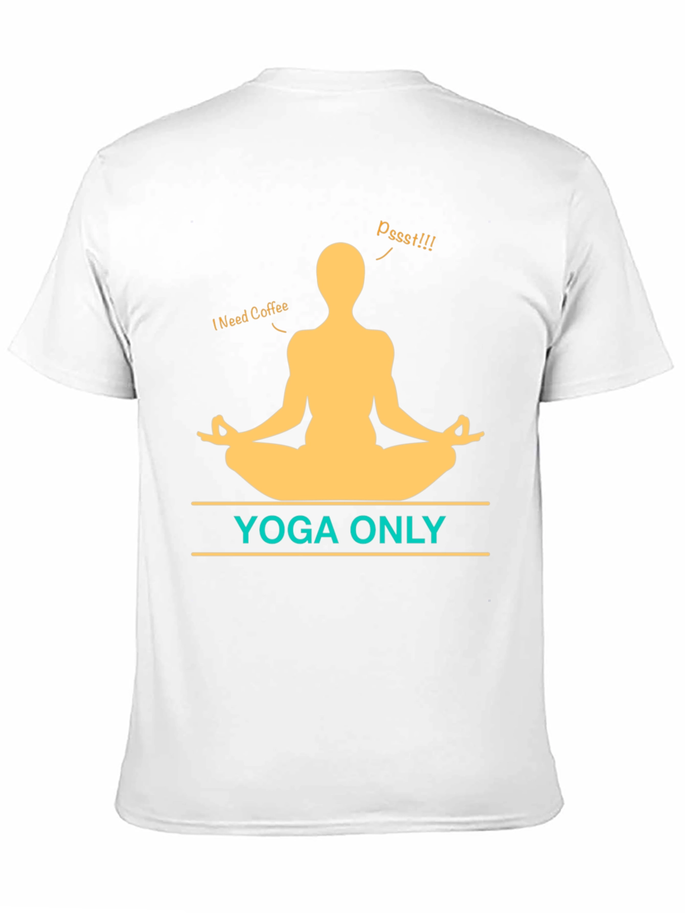 Yoga Only Coffee T-Shirt - Meditation Graphic Tee