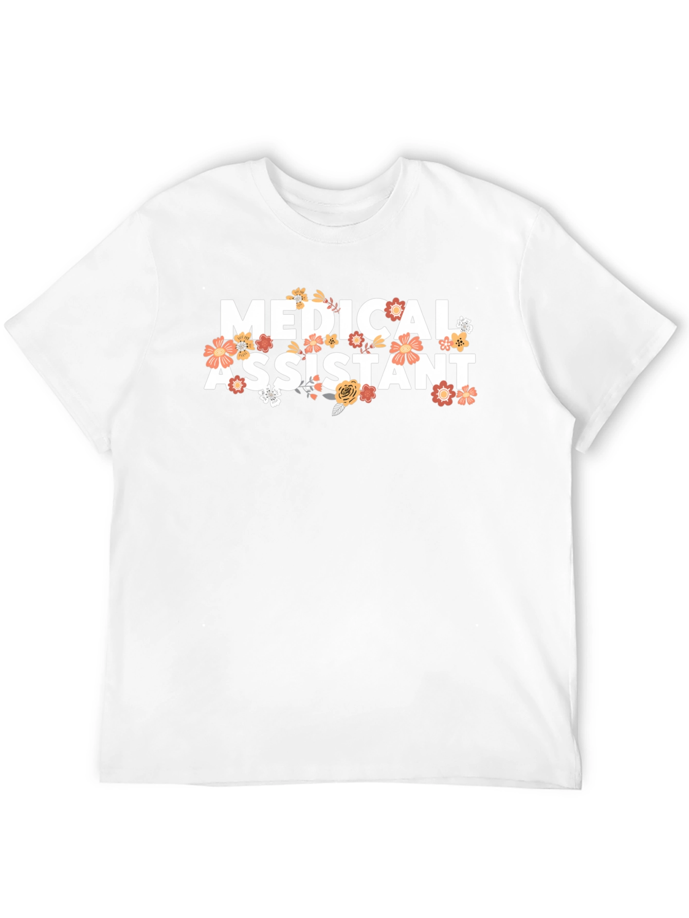 Medical Assistant Floral T-Shirt