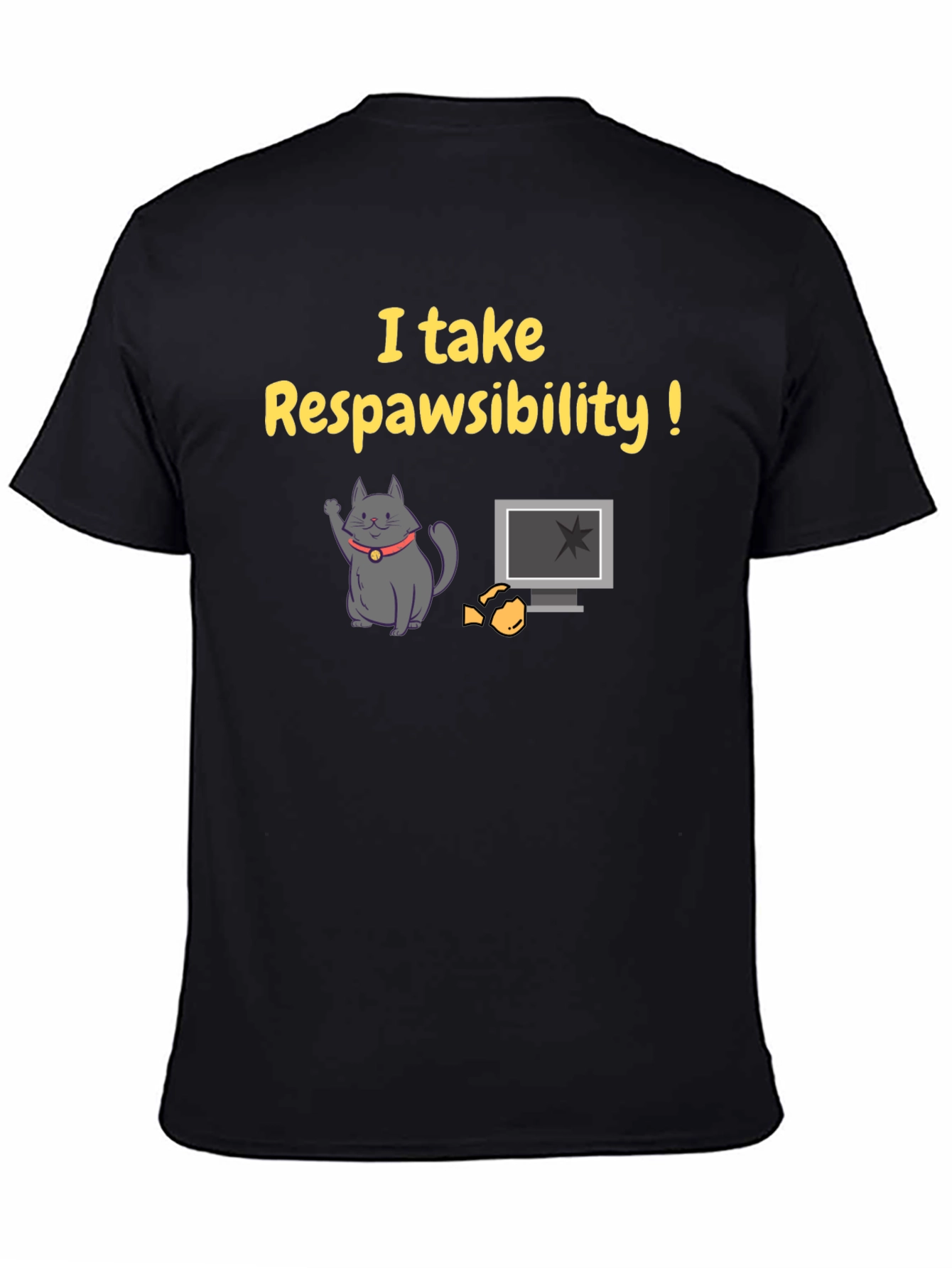 I Take Respawsibility T-Shirt