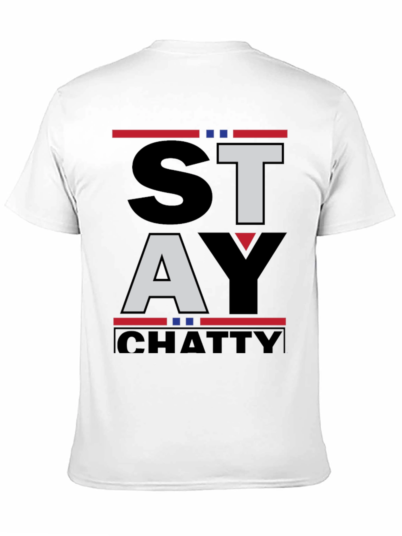 Stay Chatty Graphic T-Shirt