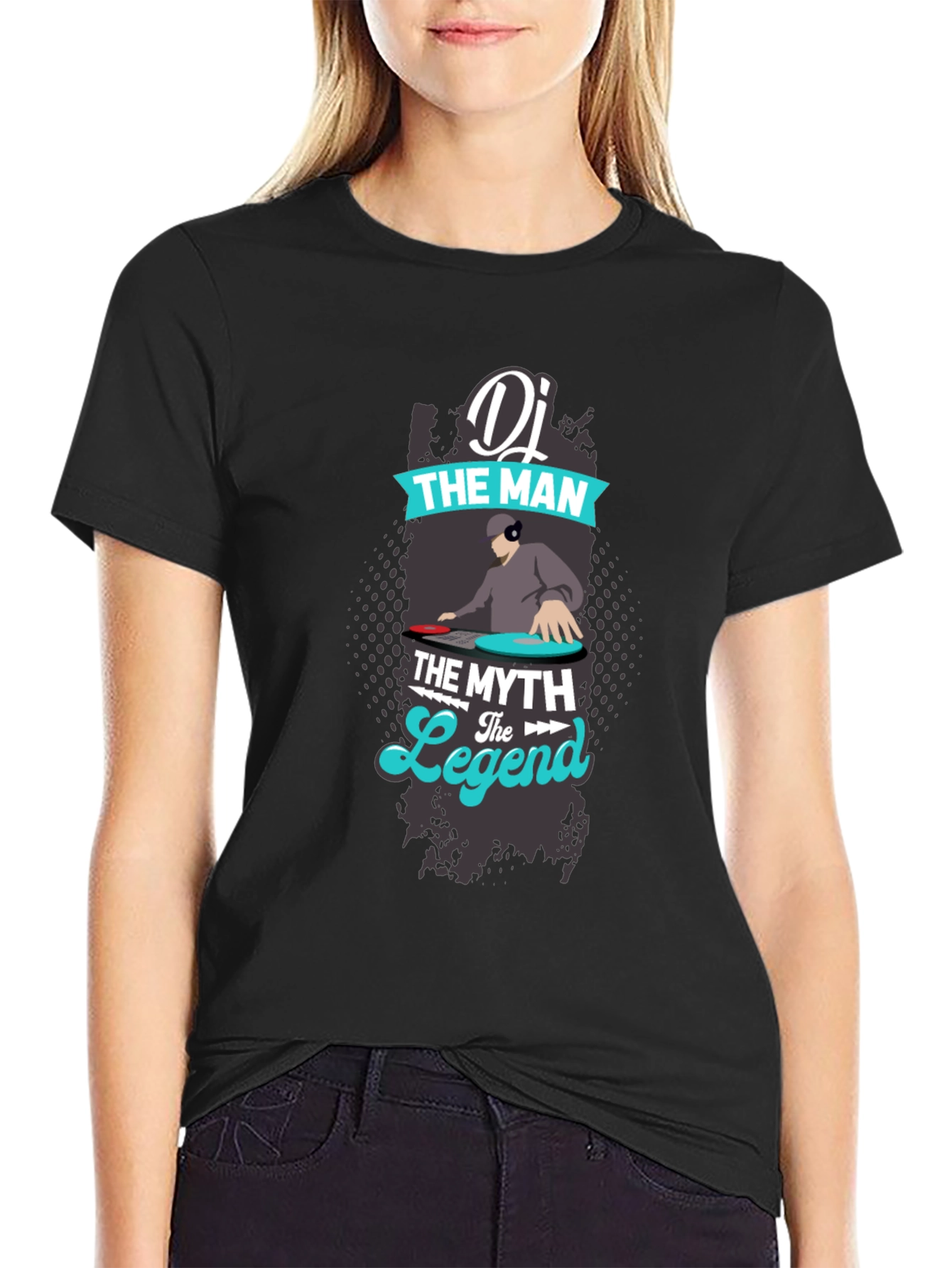DJ The Man The Myth The Legend T-Shirt