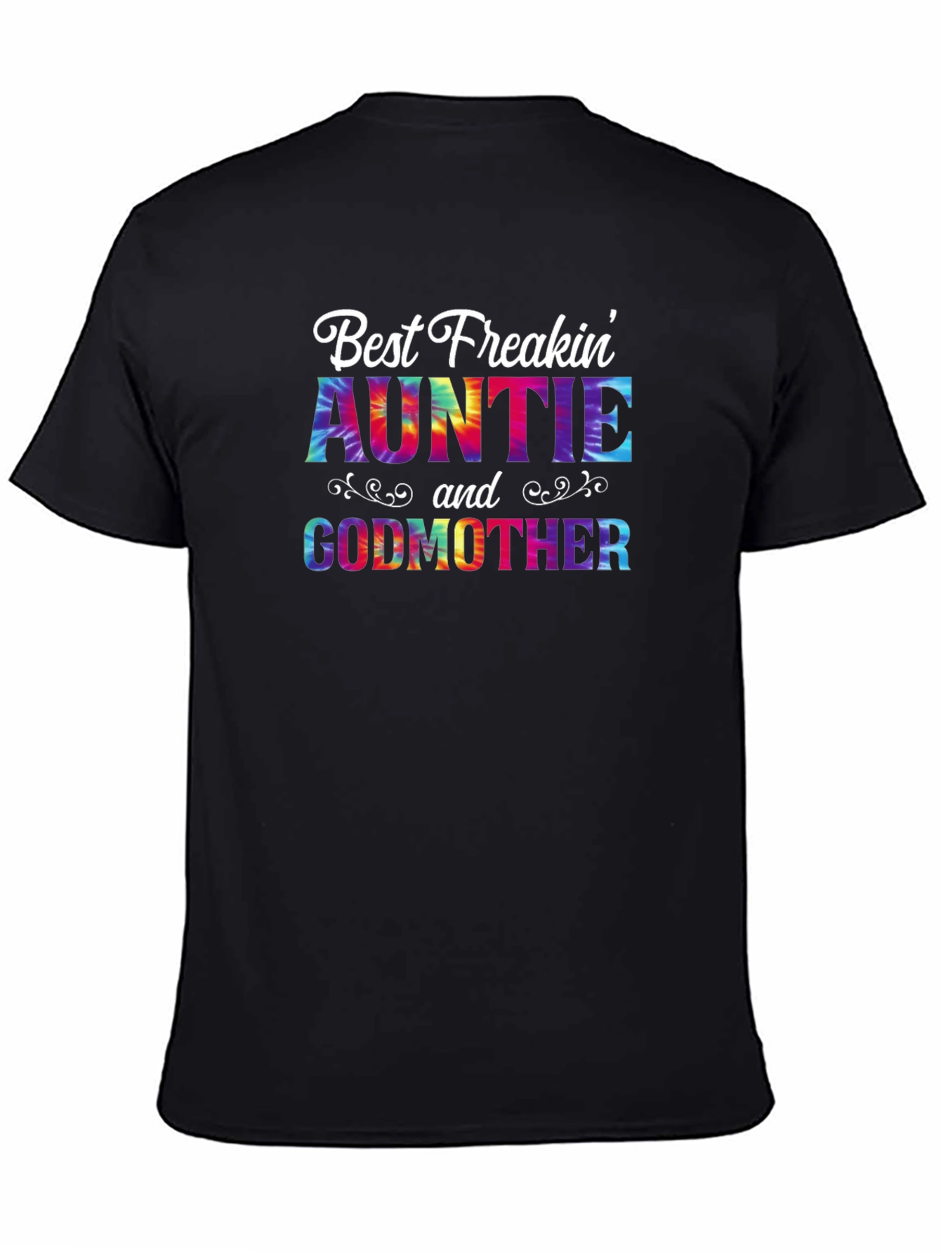 Best Freakin Auntie and Godmother Tee