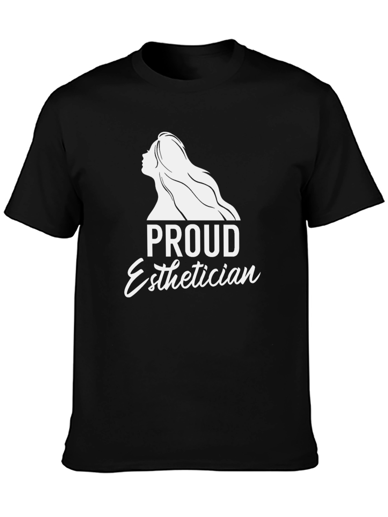 Proud Esthetician T-Shirt - Black Crew Neck