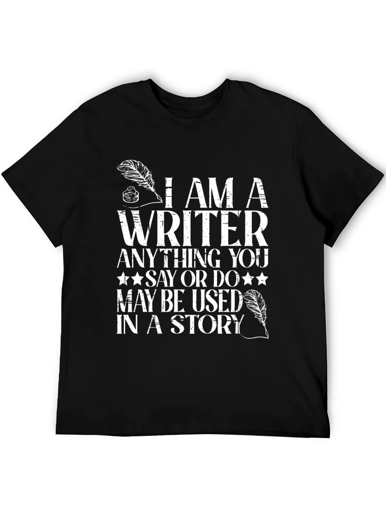 I Am A Writer Novelty Graphic Tee