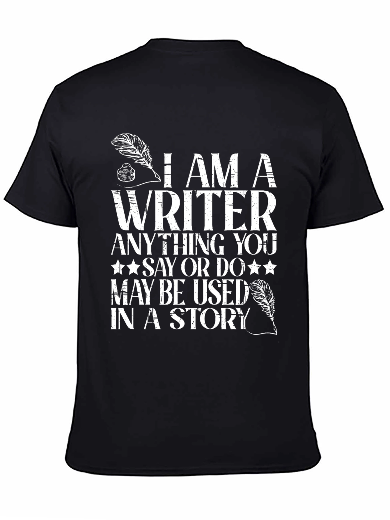 I Am A Writer Novelty Graphic Tee