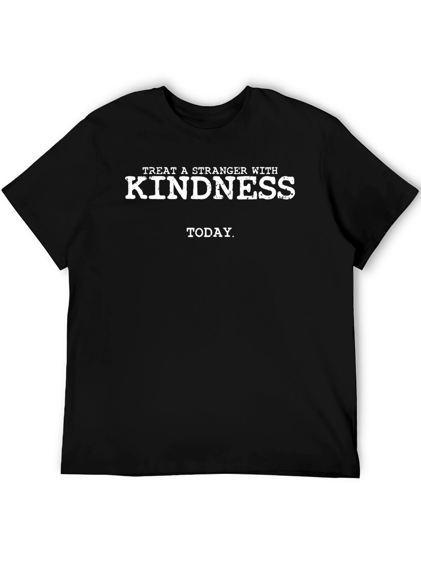 Treat A Stranger With Kindness Black Tee