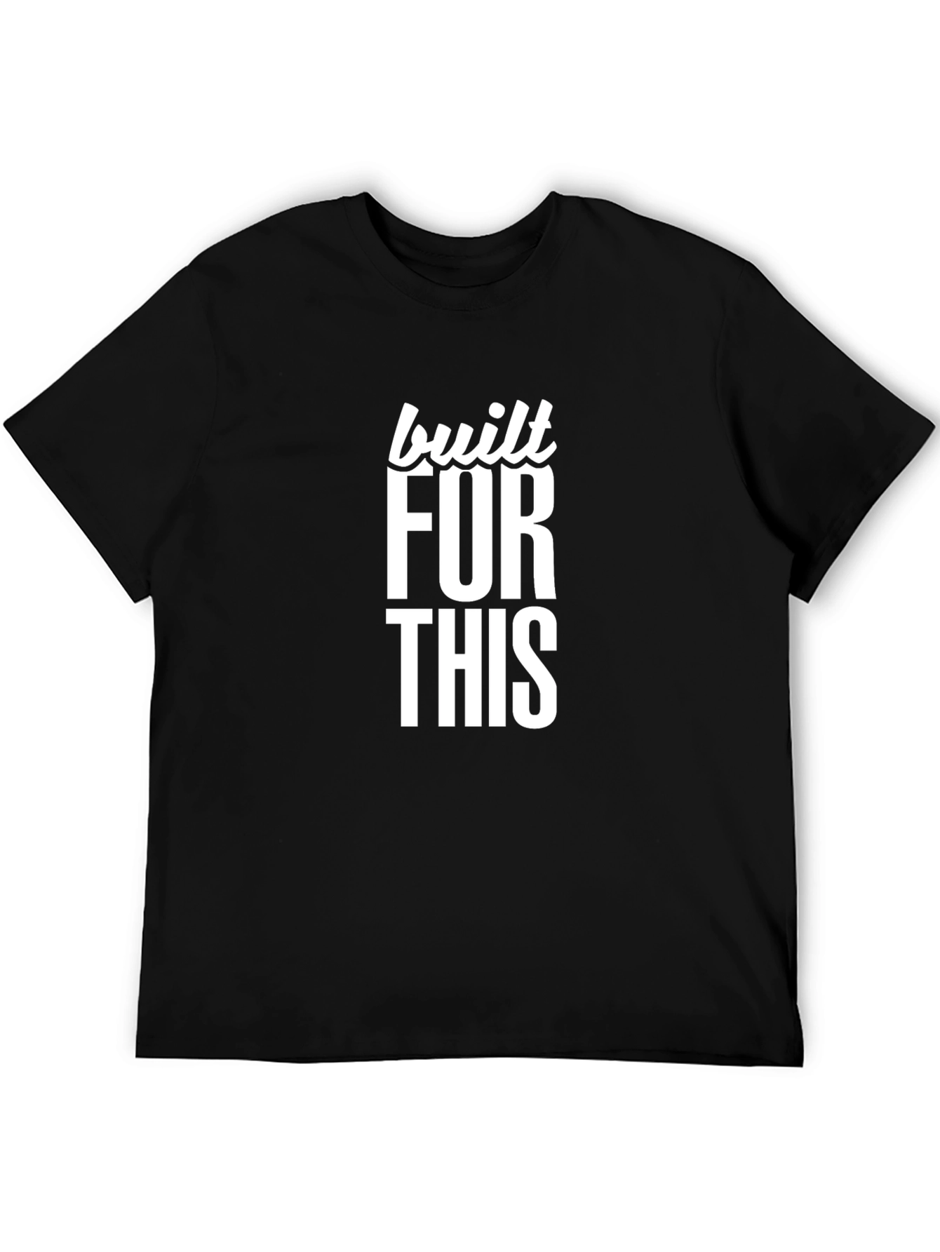Built For This Graphic T-Shirt