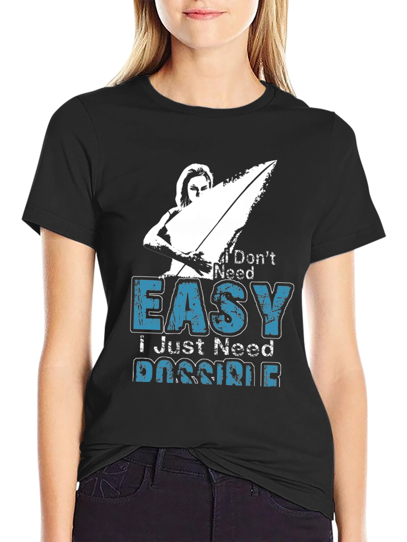 I Dont Need Easy T-Shirt
