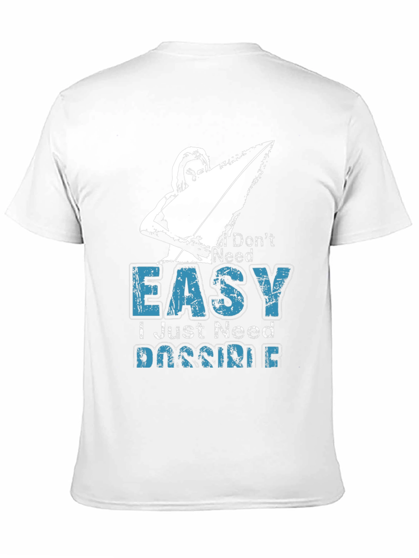 I Dont Need Easy T-Shirt