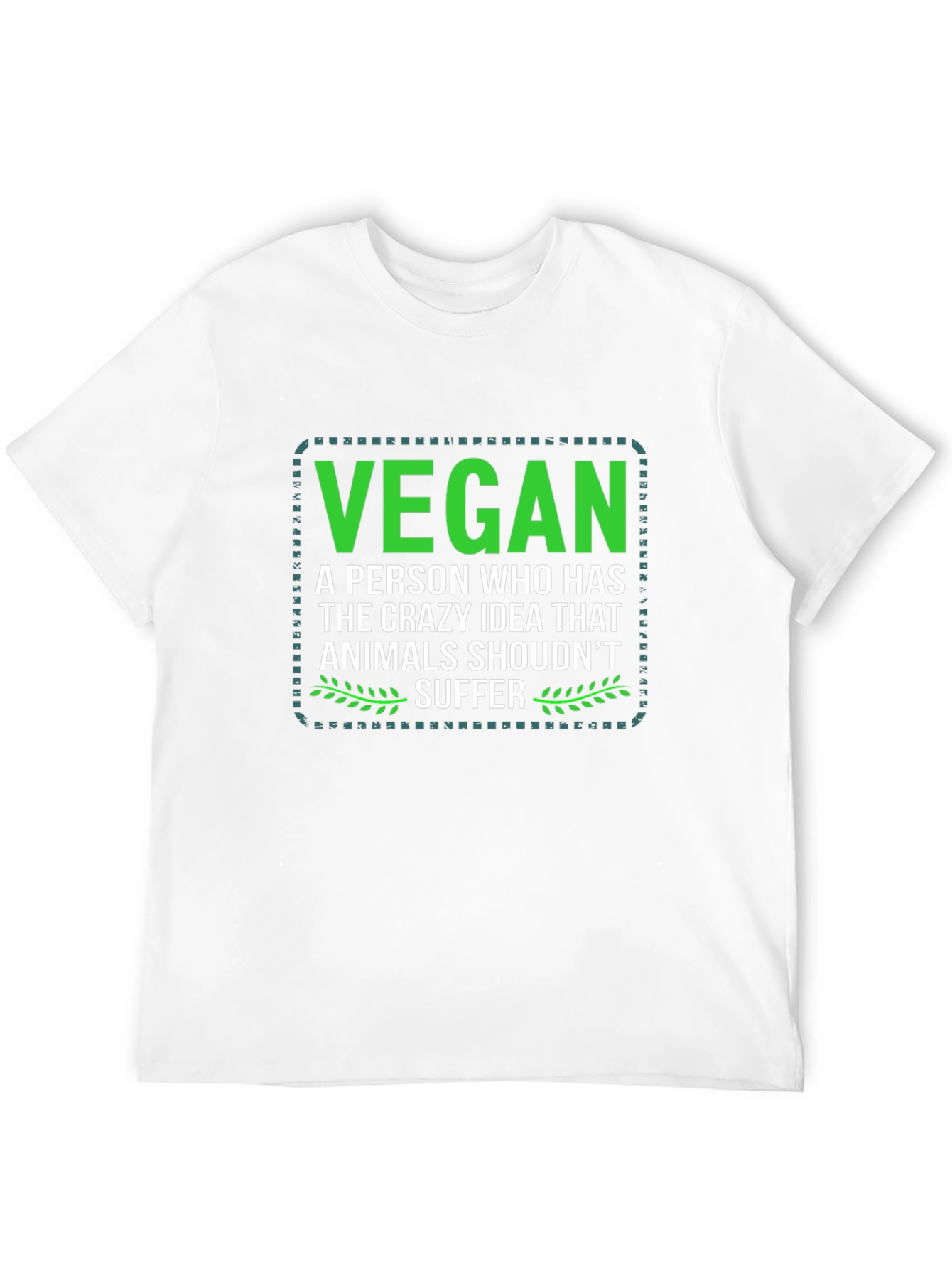 Vegan Statement Tee - Animals Shouldnt Suffer