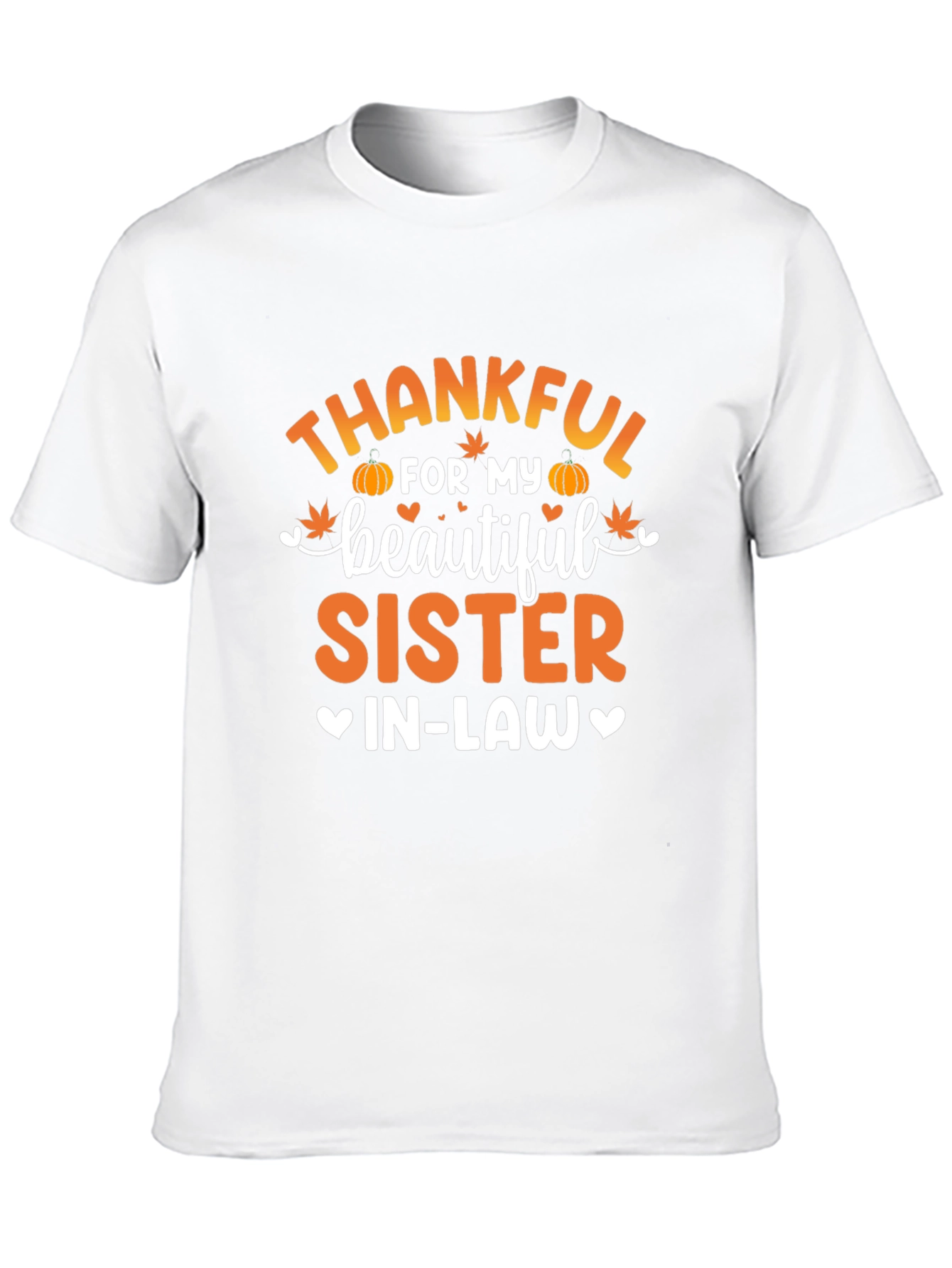 Thankful for my Sister-in-Law T-shirt