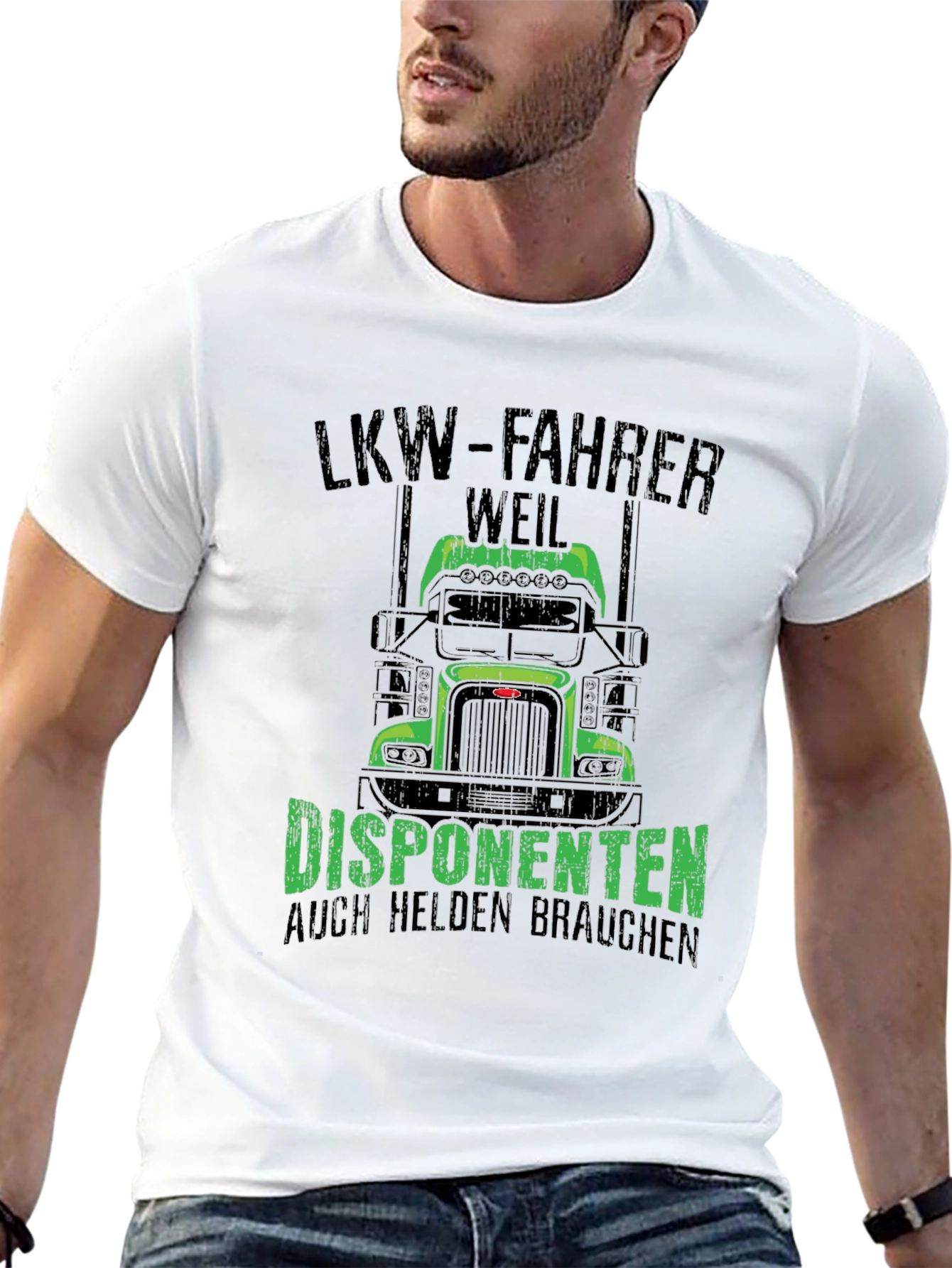 Truck Driver T-Shirt: LKW-Fahrer Weil Disponenten