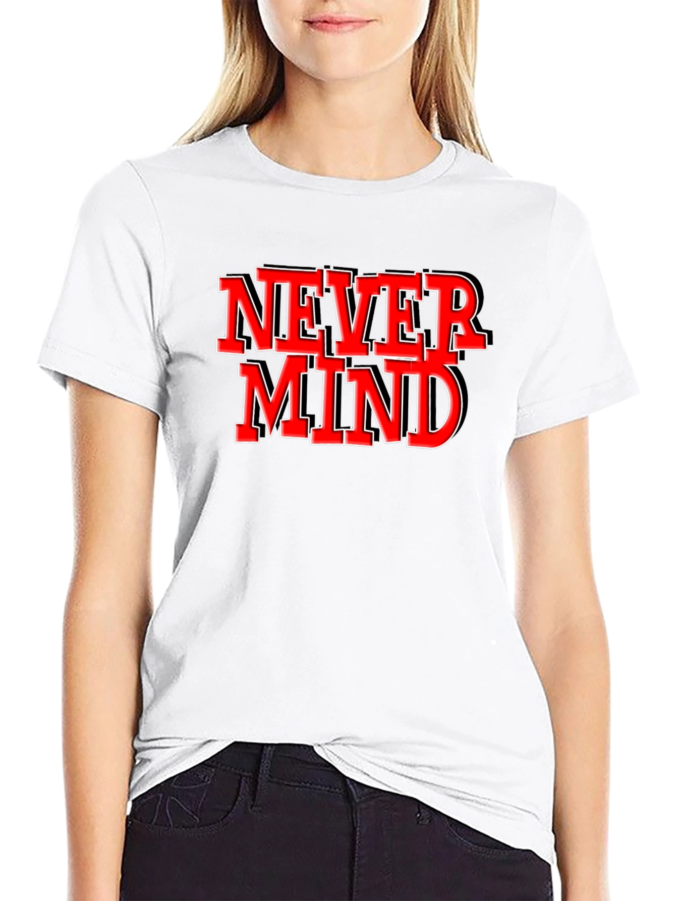 Never Mind Graphic Tee - Black Crew Neck T-Shirt