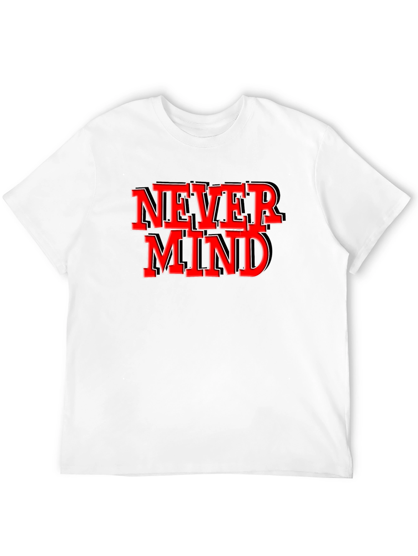 Never Mind Graphic Tee - Black Crew Neck T-Shirt