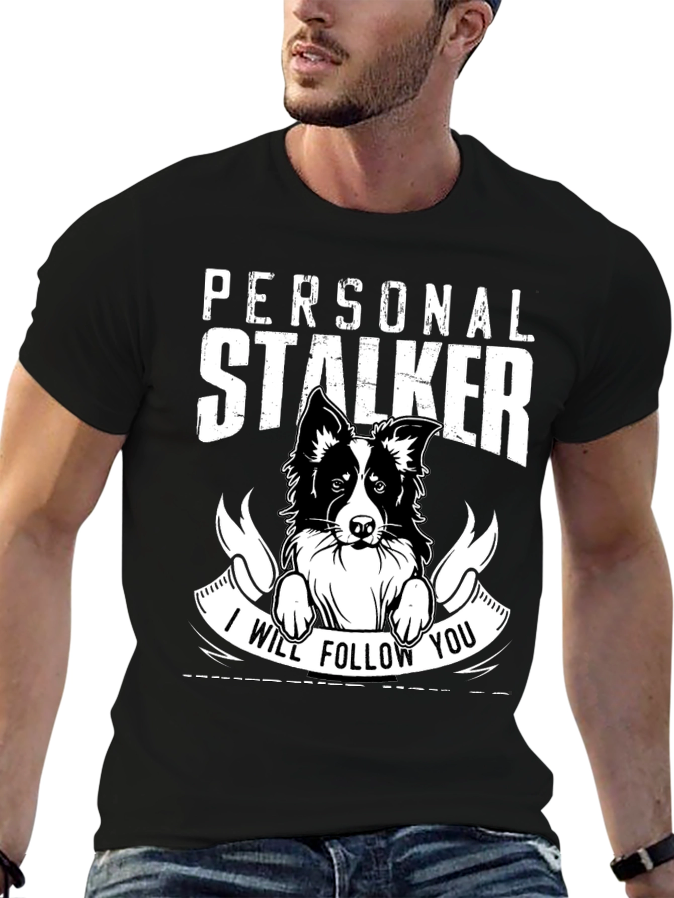 Personal Stalker Dog T-Shirt
