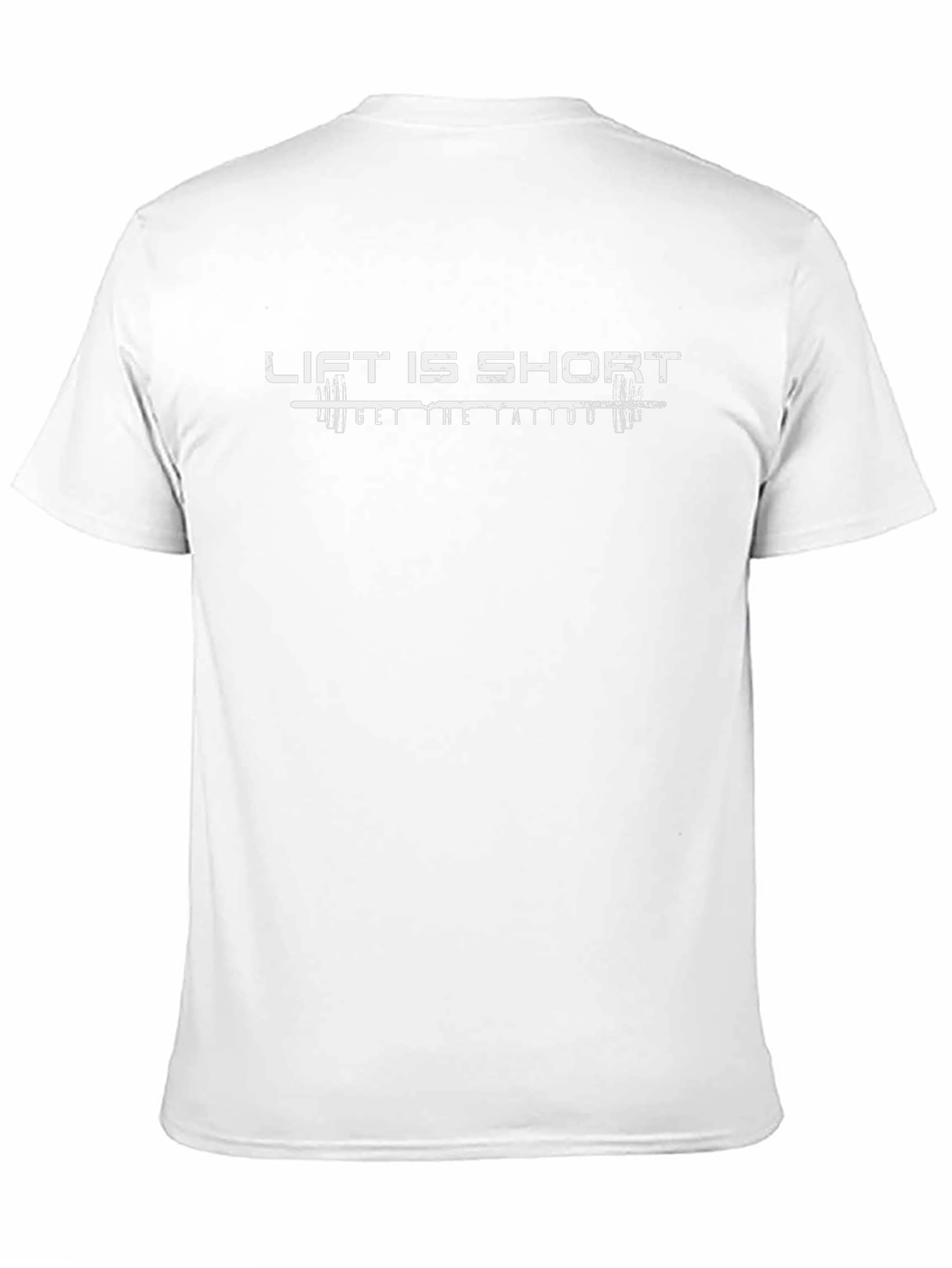 Lift Is Short Get The Tattoo Black T-Shirt