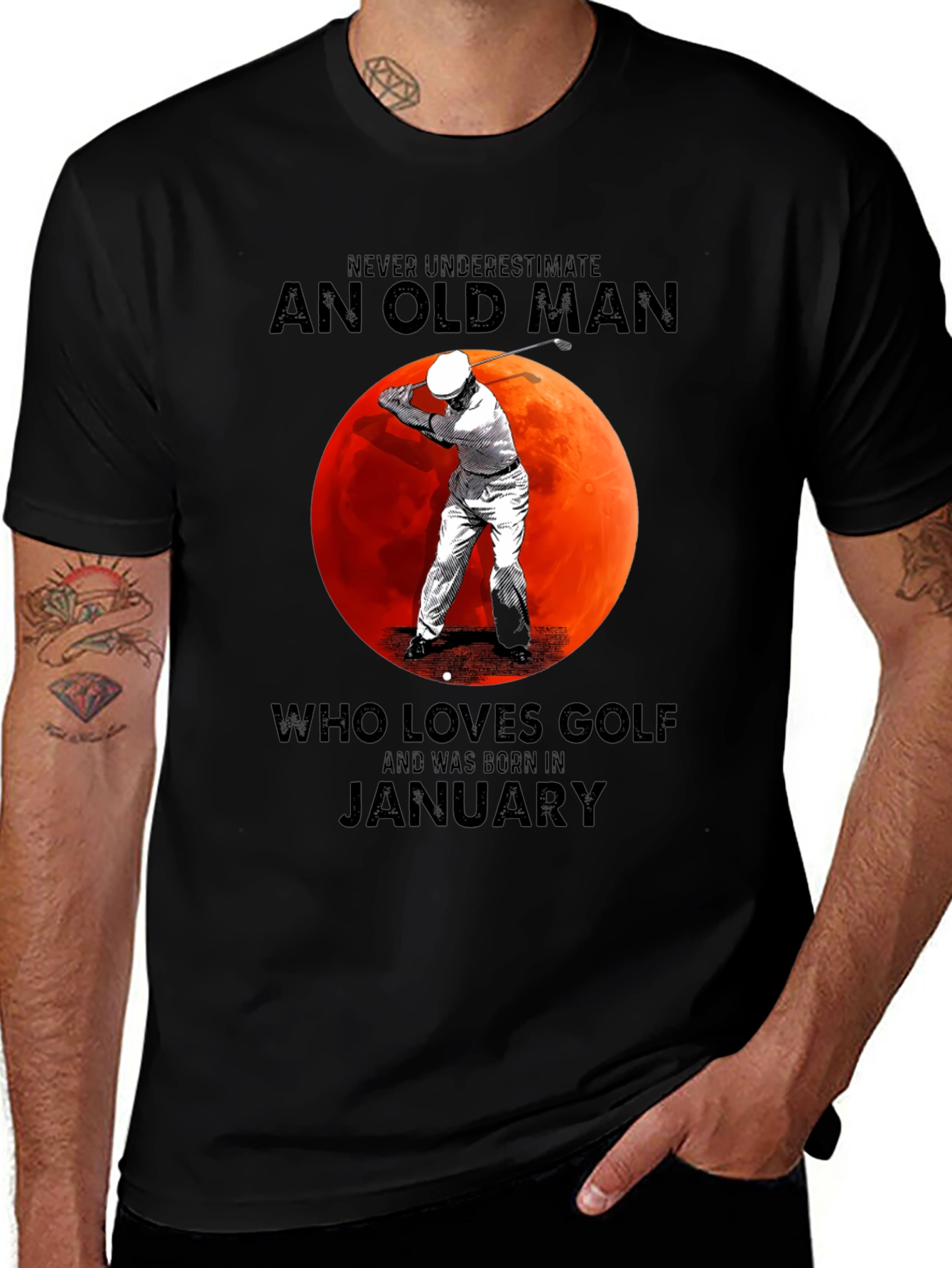Never Underestimate Old Man Golf January T-Shirt