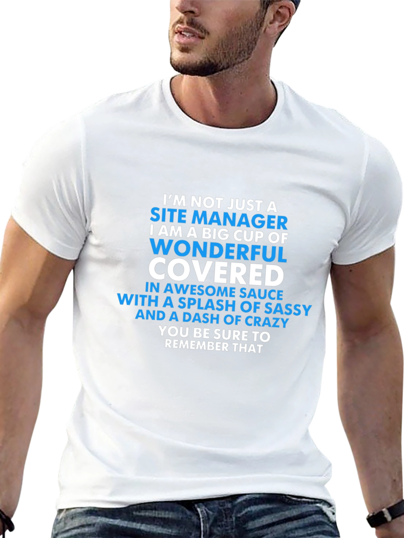 Site Manager Funny T-Shirt