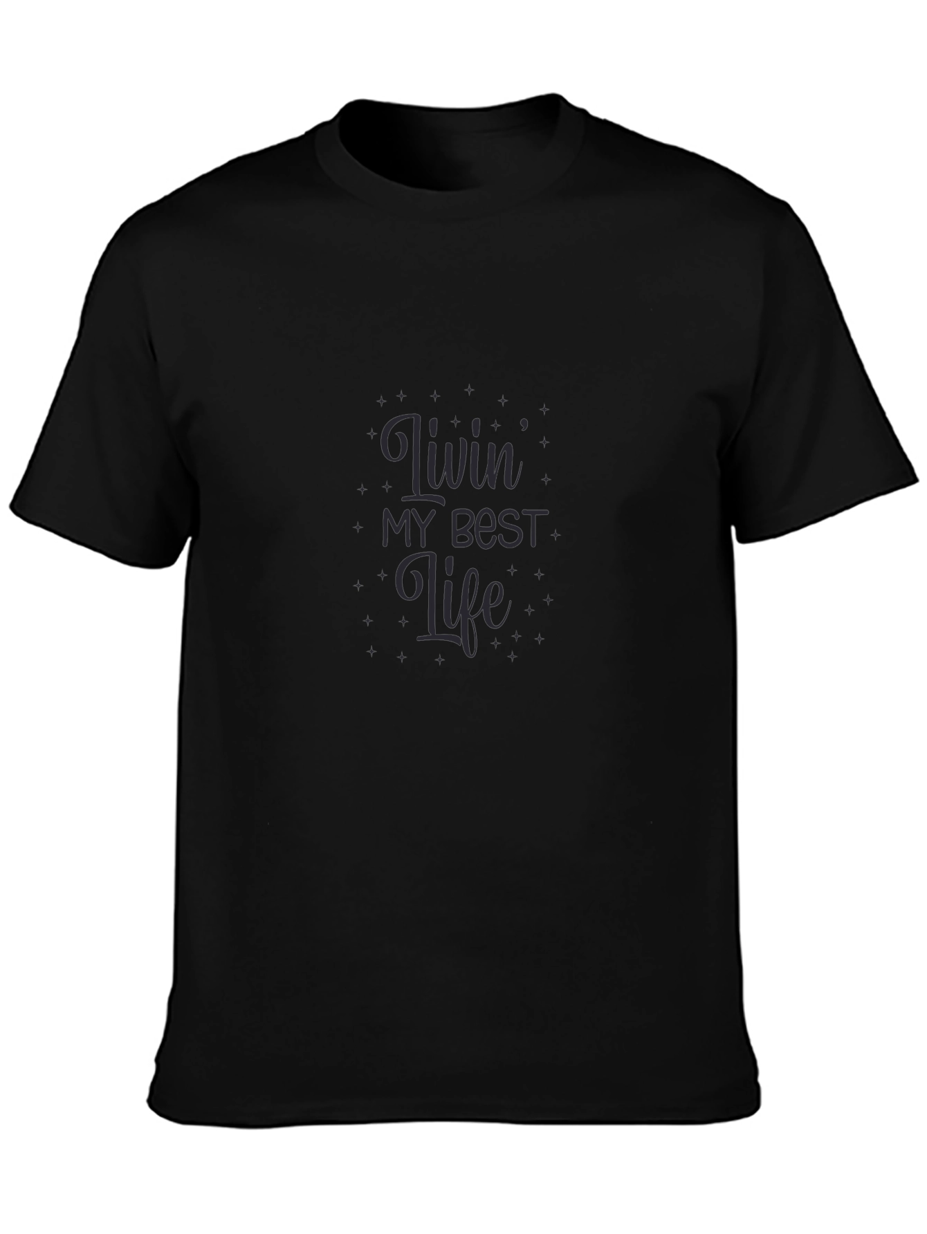 Livin My Best Life Graphic T-Shirt