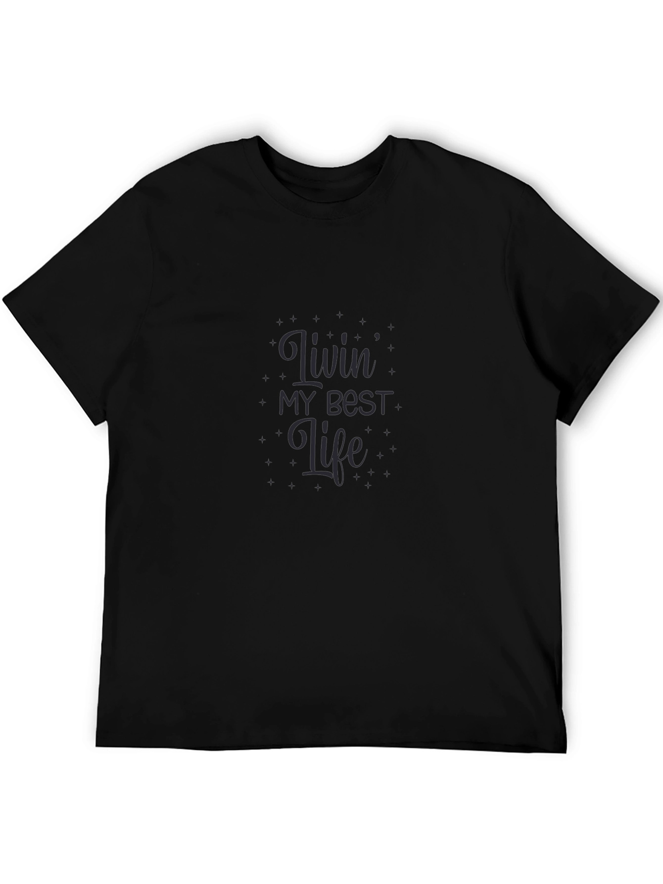 Livin My Best Life Graphic T-Shirt