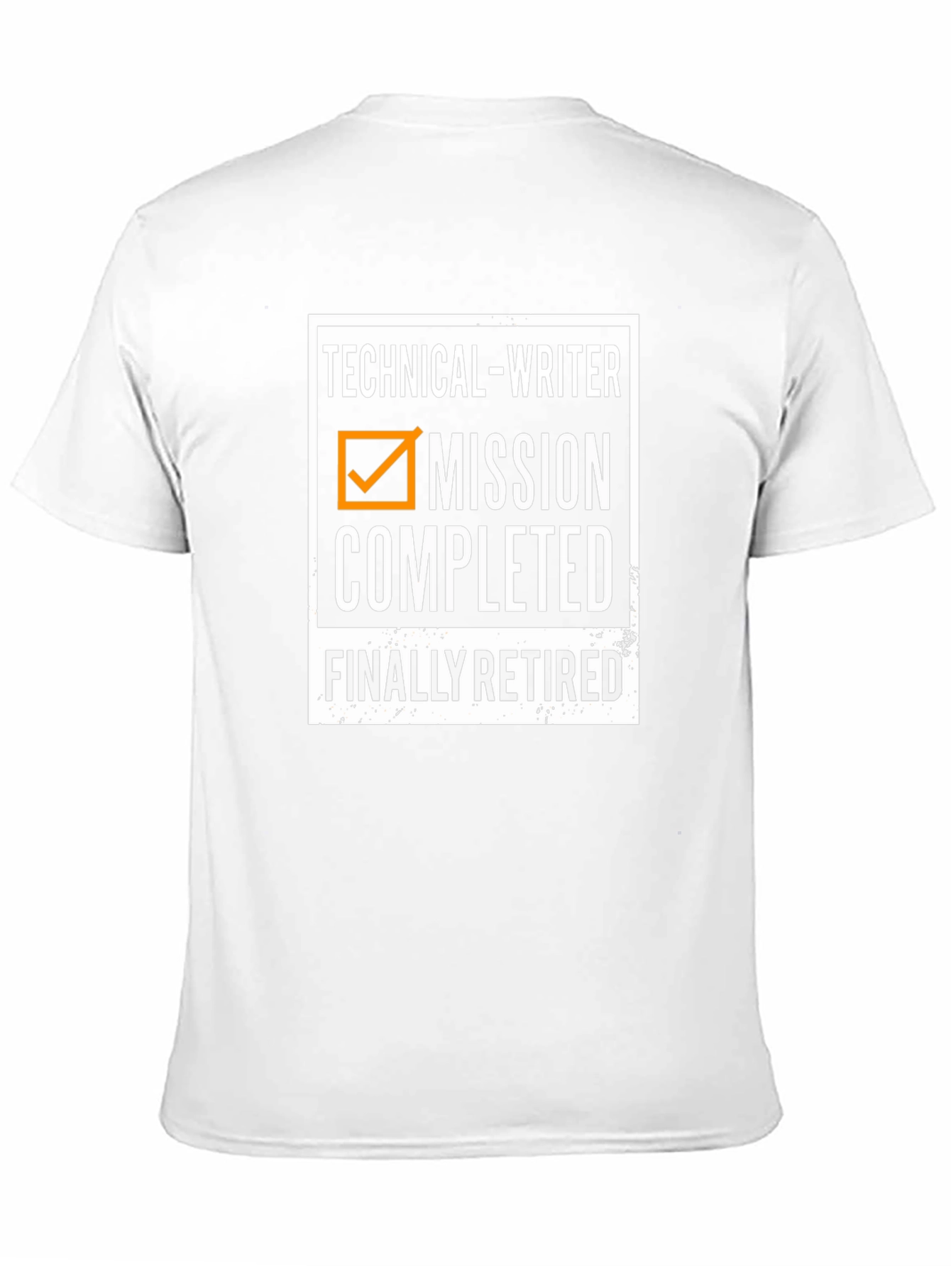 Technical Writer Retirement T-Shirt: Mission Completed!