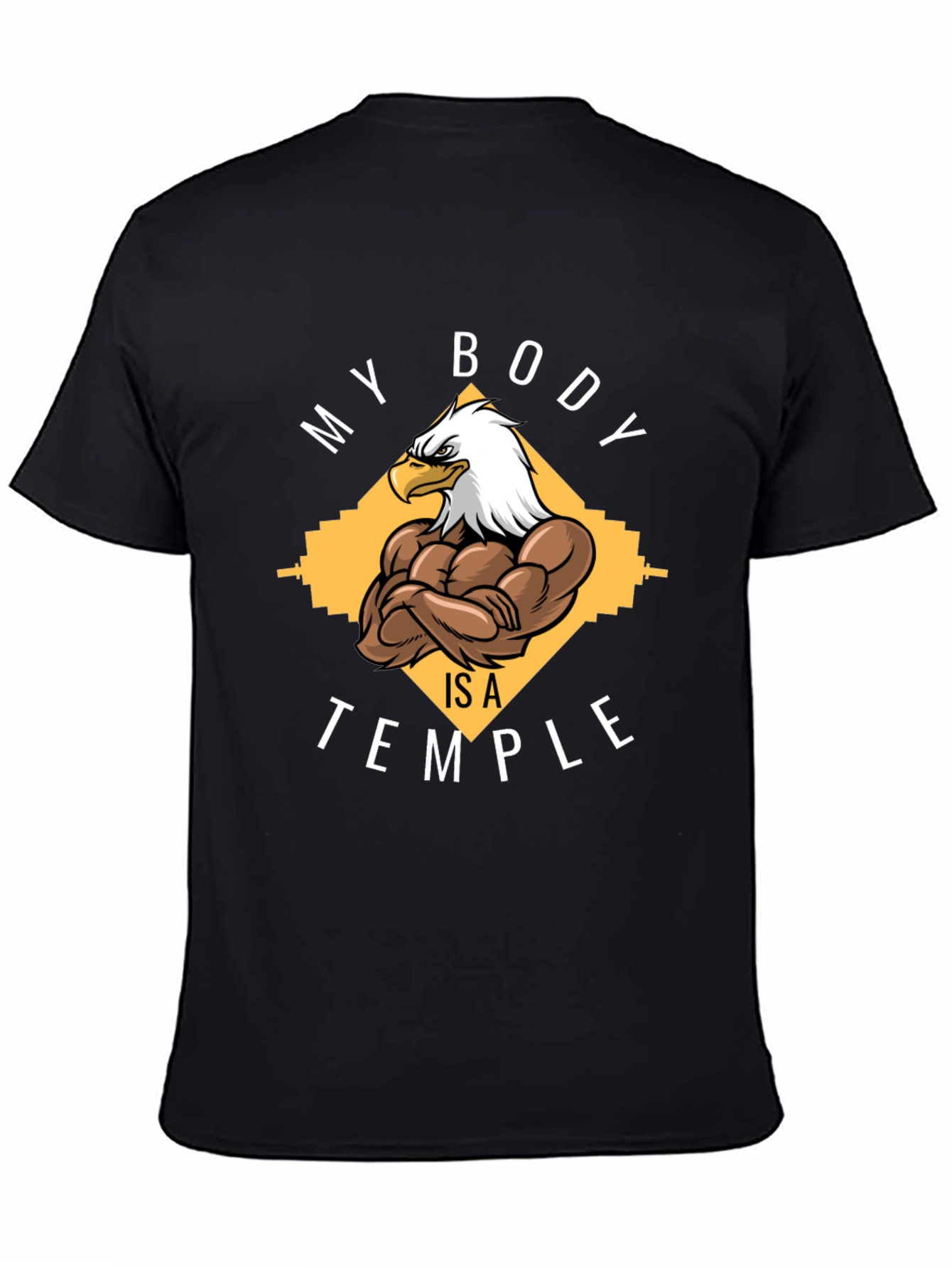 My Body is a Temple Eagle Gym T-Shirt