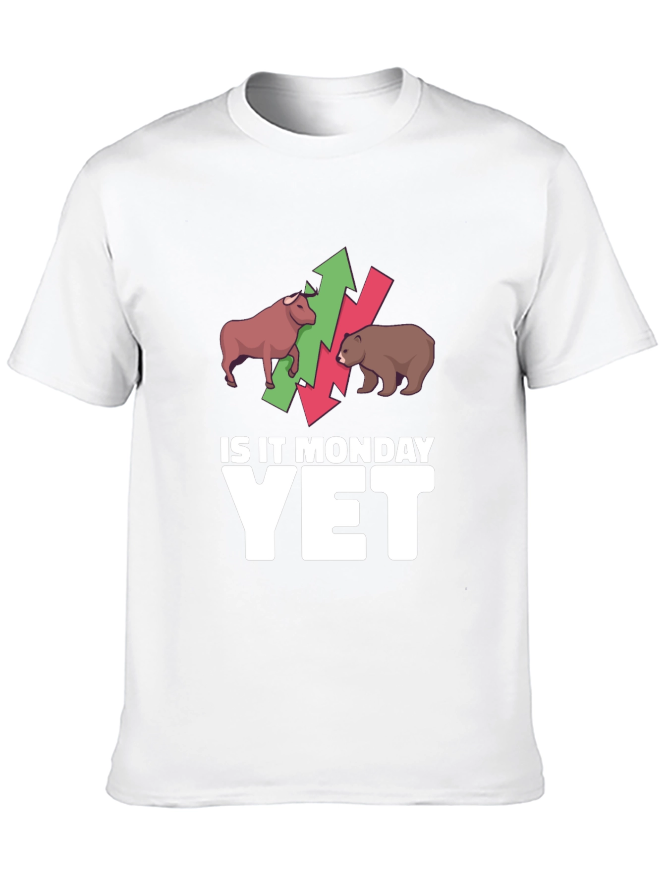 Is It Monday Yet? Stock Market T-Shirt