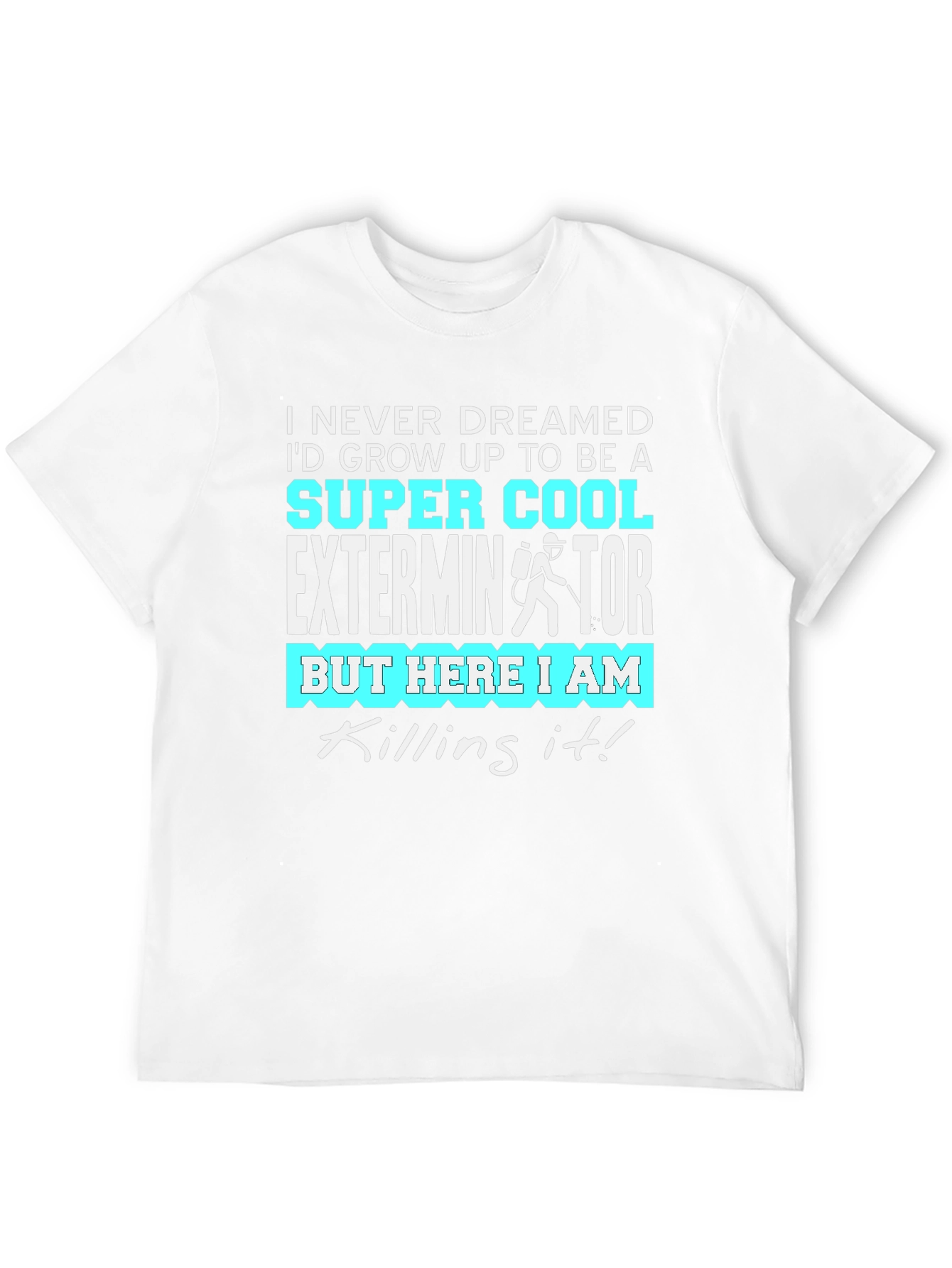 Cool Exterminator Graphic T-Shirt