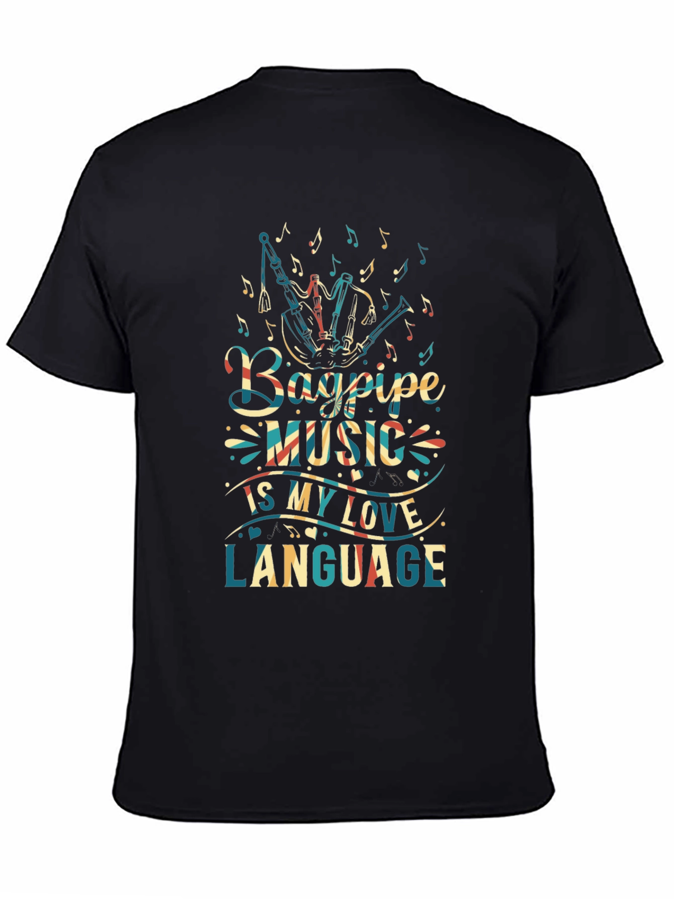 Bagpipe Music Love Language Black T-Shirt